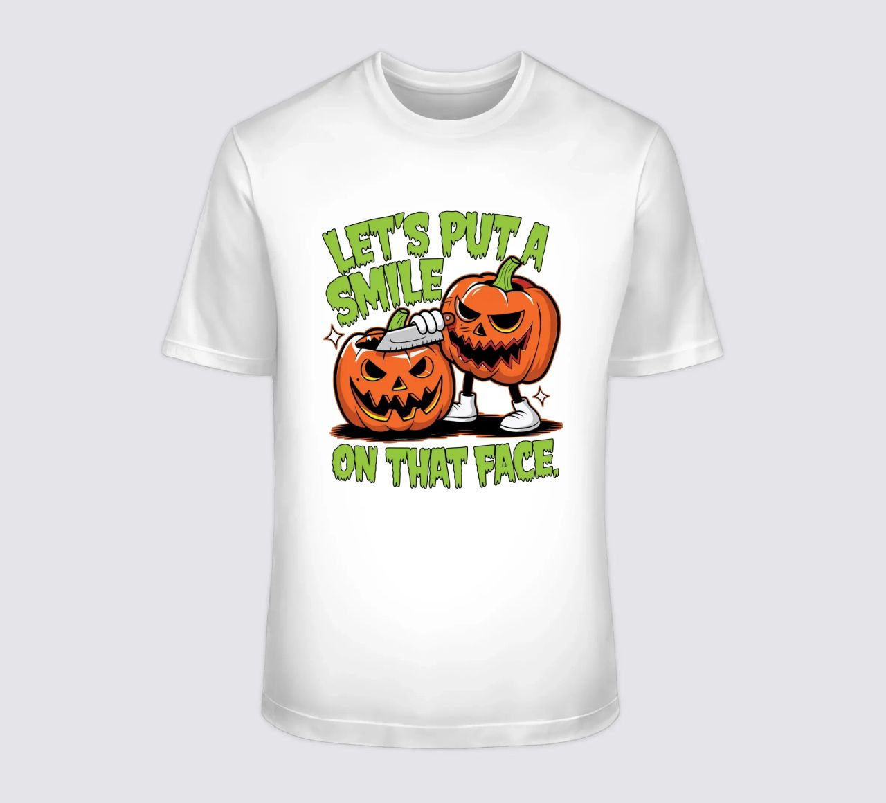 Let's put a smile on that face t-shirt da edsonramosart