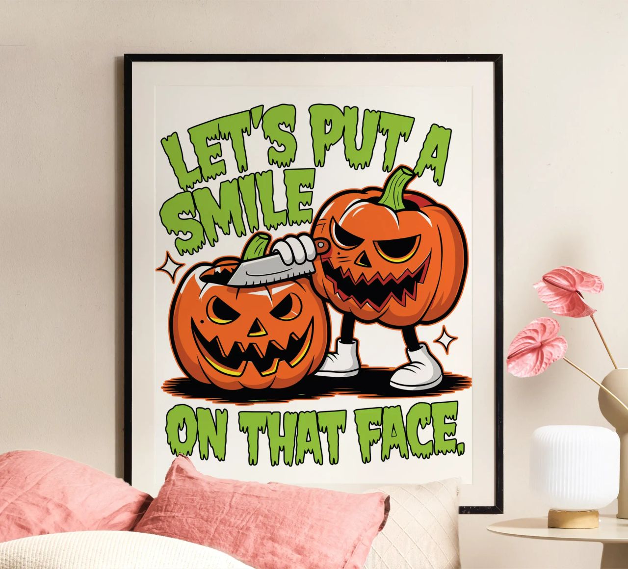 Let's put a smile on that face poster da edsonramosart