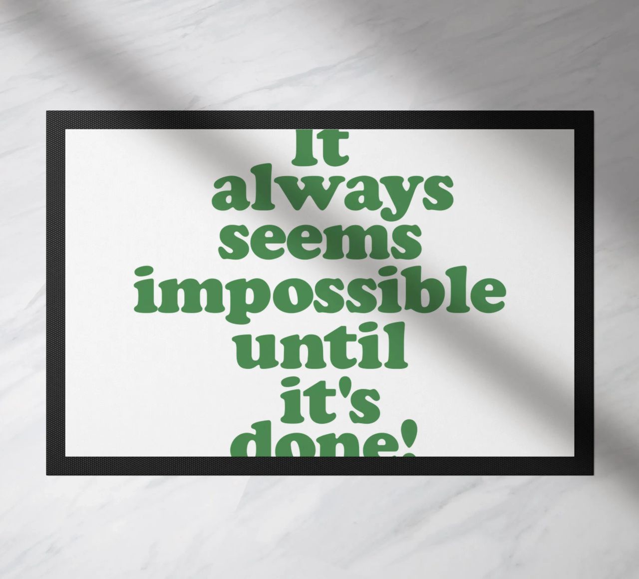 Sembra sempre impossibile finché non viene fatto Design tipografico zerbino da THE MOTIVATED TYPE