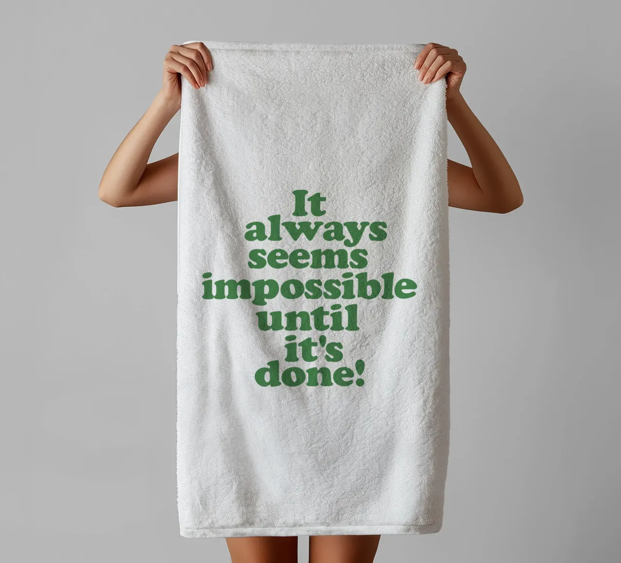 It Always Seems Impossible Until Its Done Typografie Design towel by THE MOTIVATED TYPE