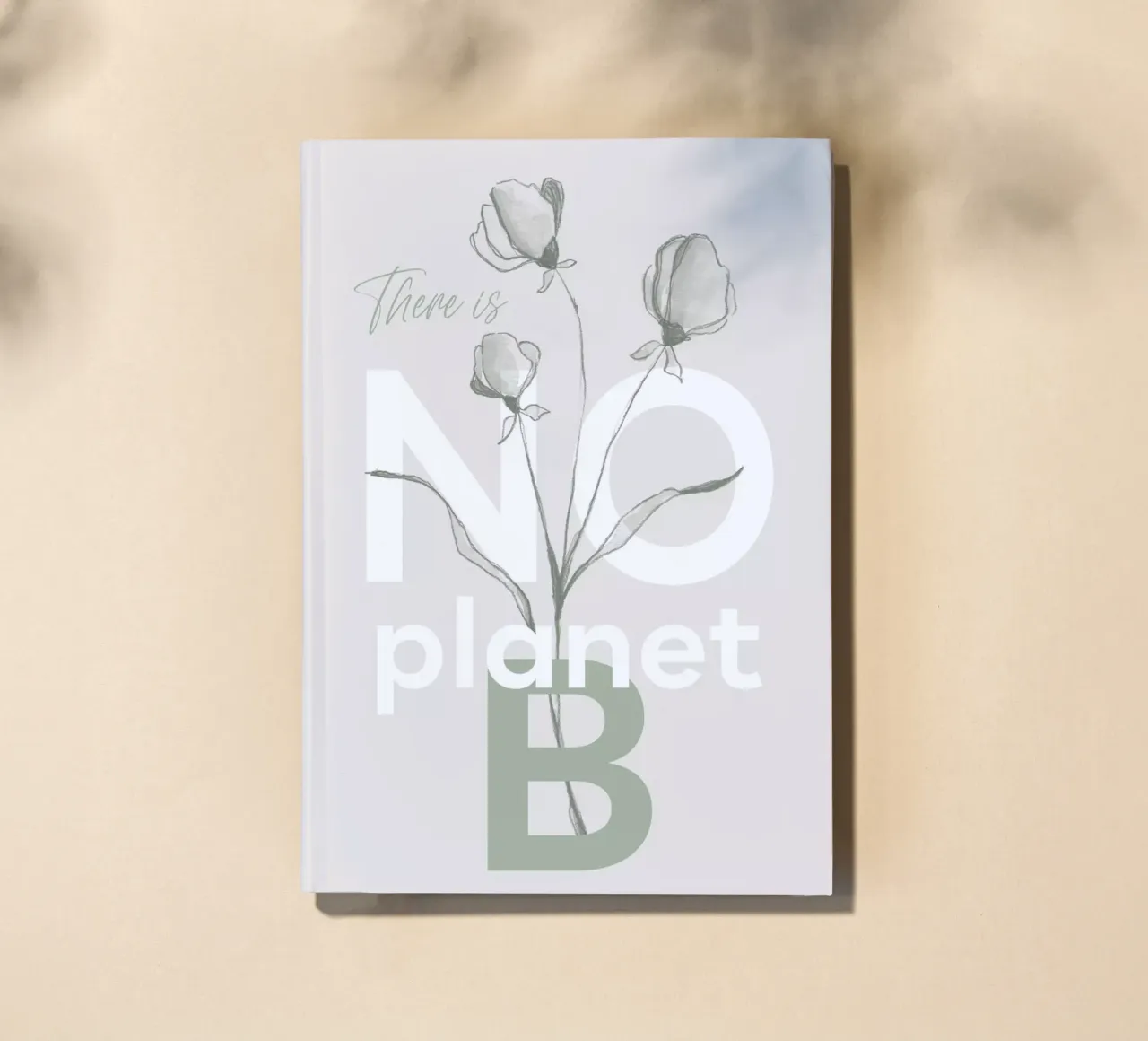 There is no planet B notebook by Melanie Viola