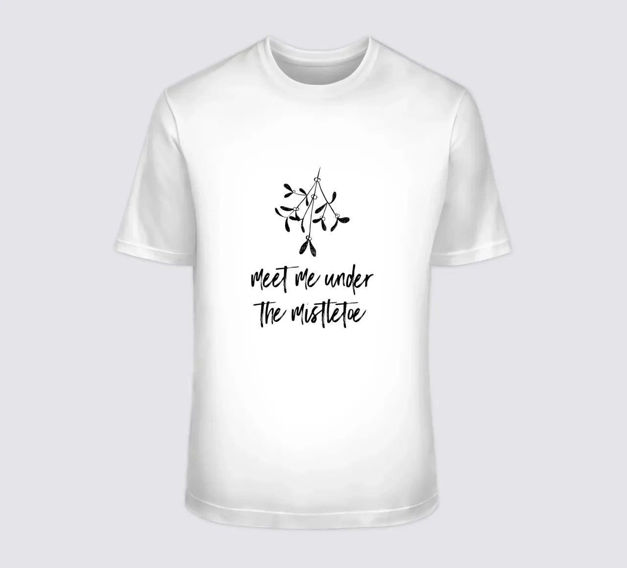 Meet me under the mistletoe t-shirt da modeern
