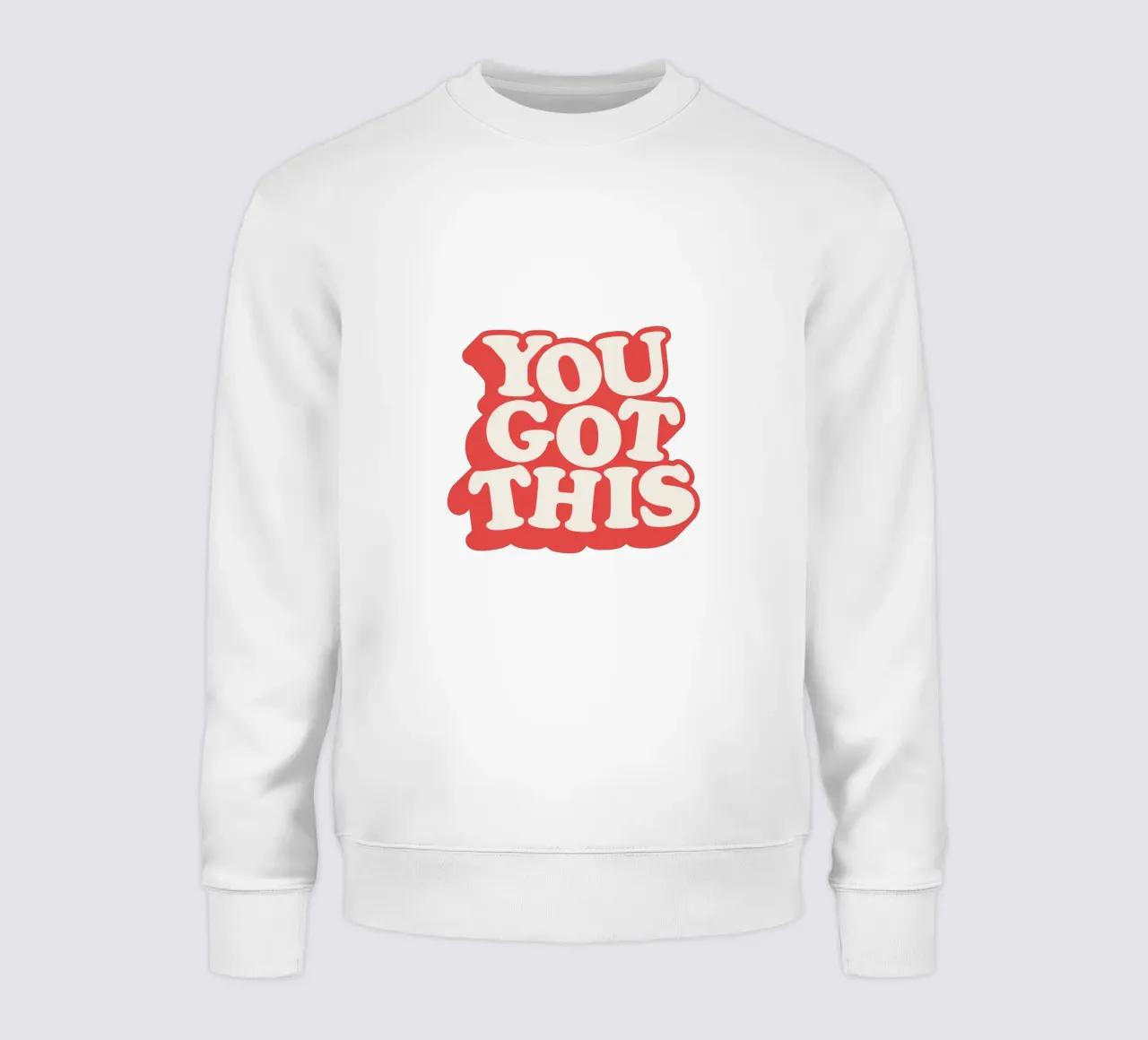 You Got This Typografie Design in rosso, bianco e blu felpa da THE MOTIVATED TYPE