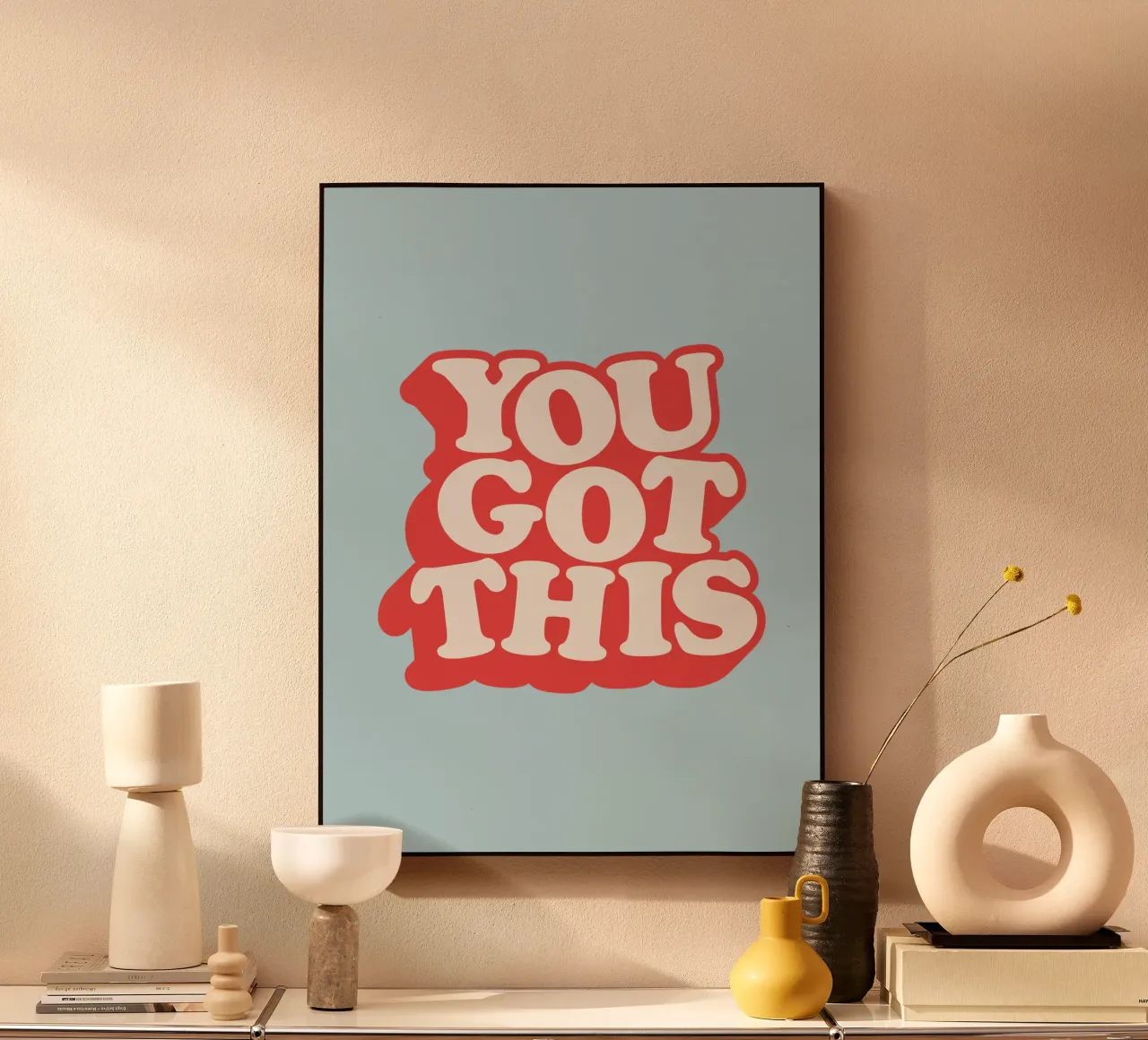 You Got This Typografie Design in Red, White and Blue alu-dibond by THE MOTIVATED TYPE