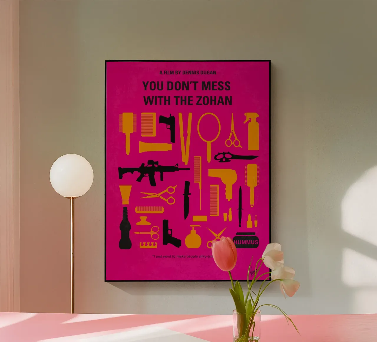 No743 My You Dont Mess with the Zohan minimal movie poster plexiglass da Chungkong