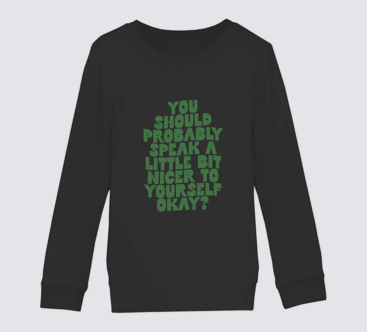 Probabilmente dovreste parlare in modo un po' più gentile con voi stessi felpa bambino da THE MOTIVATED TYPE