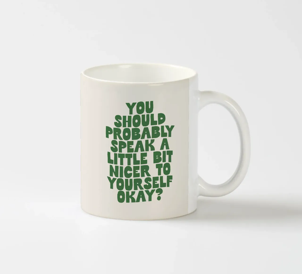 Vous devriez probablement vous parler un peu plus gentiment à vous-même mug en céramique de THE MOTIVATED TYPE
