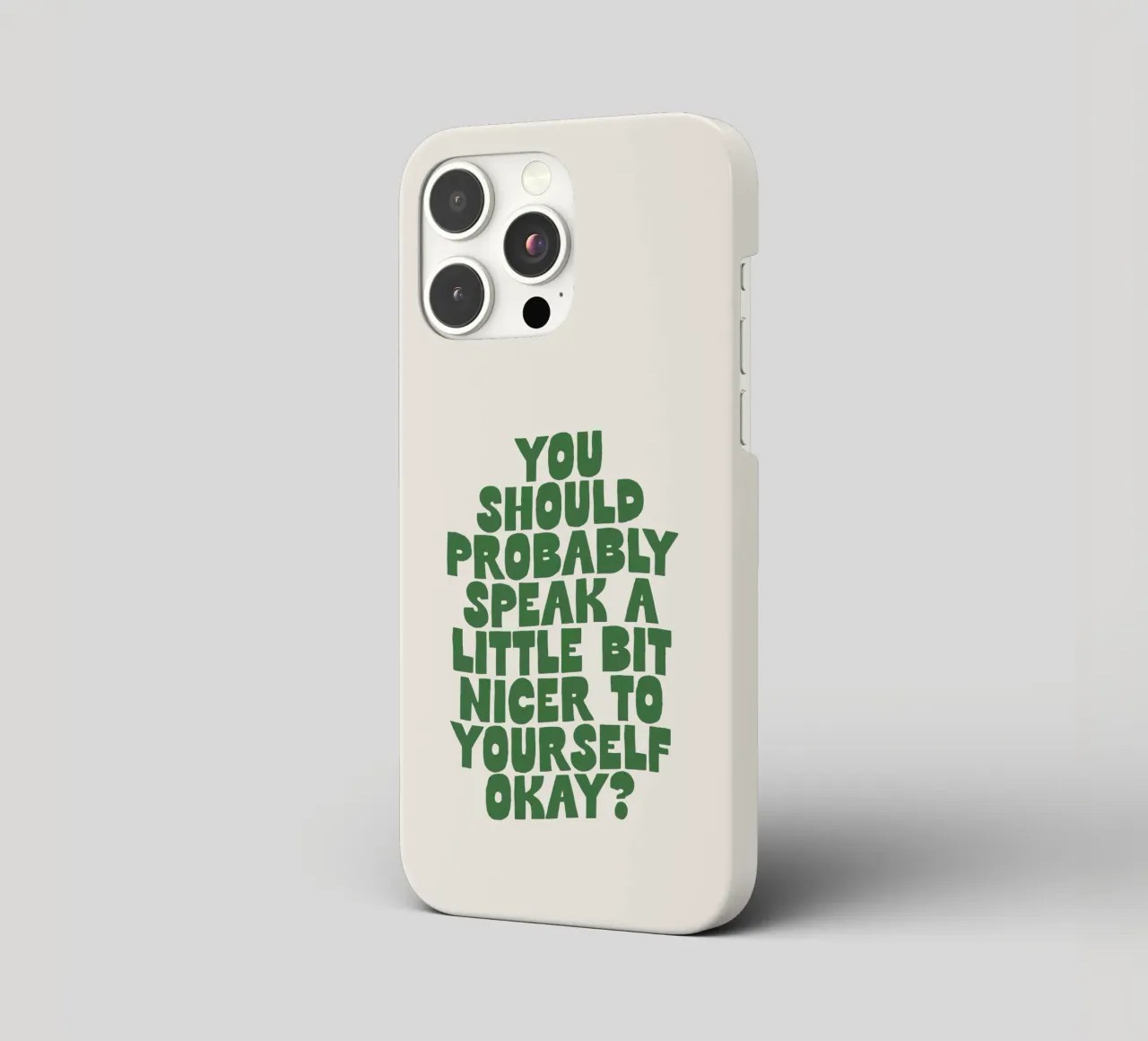 Vous devriez probablement vous parler un peu plus gentiment à vous-même coque iphone de THE MOTIVATED TYPE