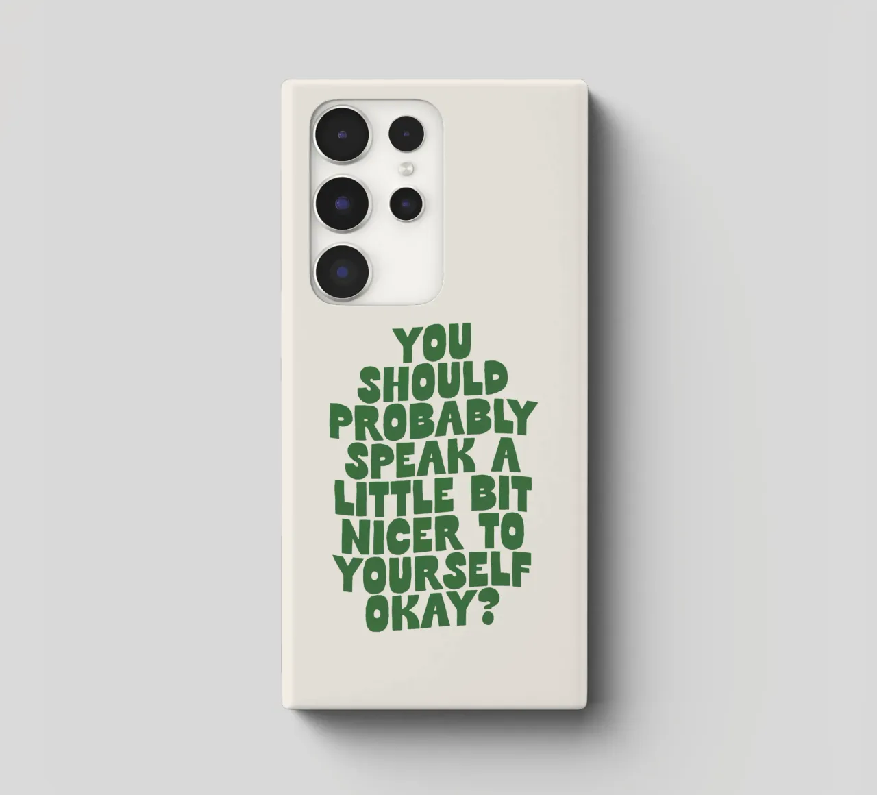 Sie sollten vielleicht ein bisschen netter zu sich selbst sprechen Samsung Hülle von THE MOTIVATED TYPE