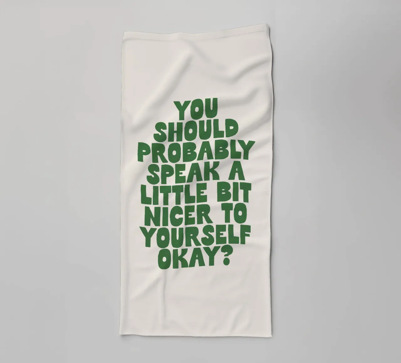 Sie sollten vielleicht ein bisschen netter zu sich selbst sprechen Handtuch von THE MOTIVATED TYPE