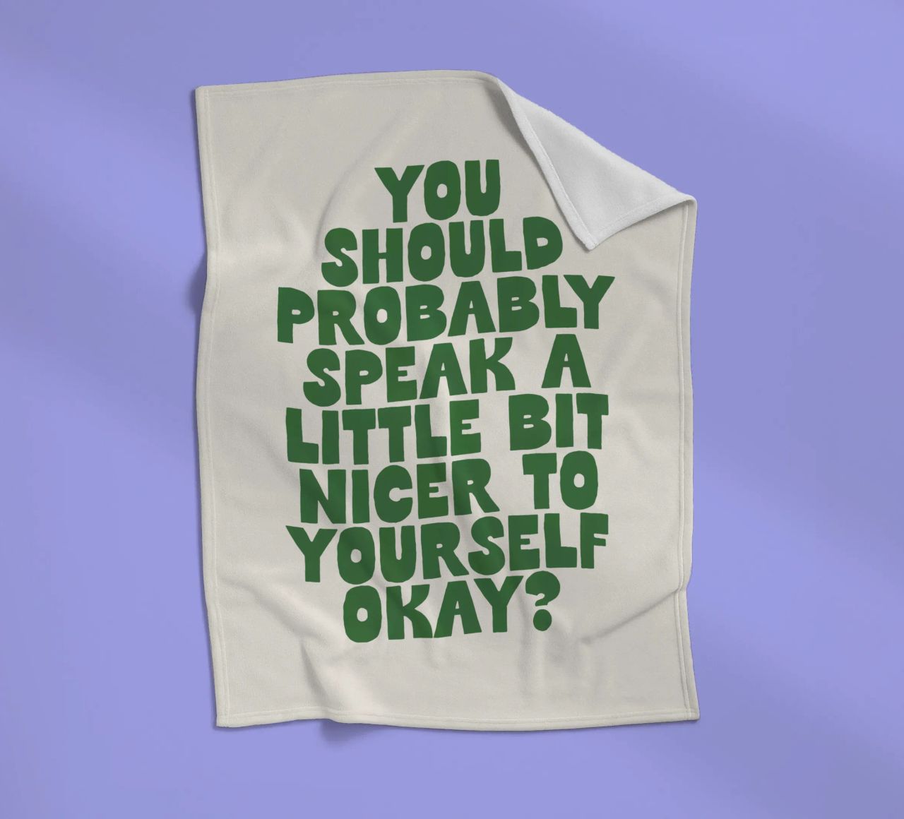 Probabilmente dovreste parlare in modo un po' più gentile con voi stessi coperta in pile da THE MOTIVATED TYPE