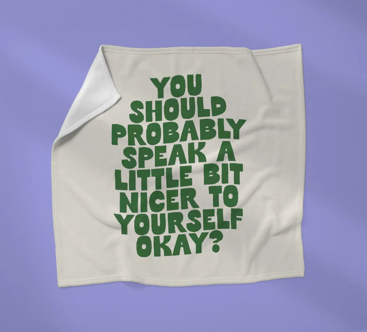 Probabilmente dovreste parlare in modo un po' più gentile con voi stessi coperta in pile da THE MOTIVATED TYPE