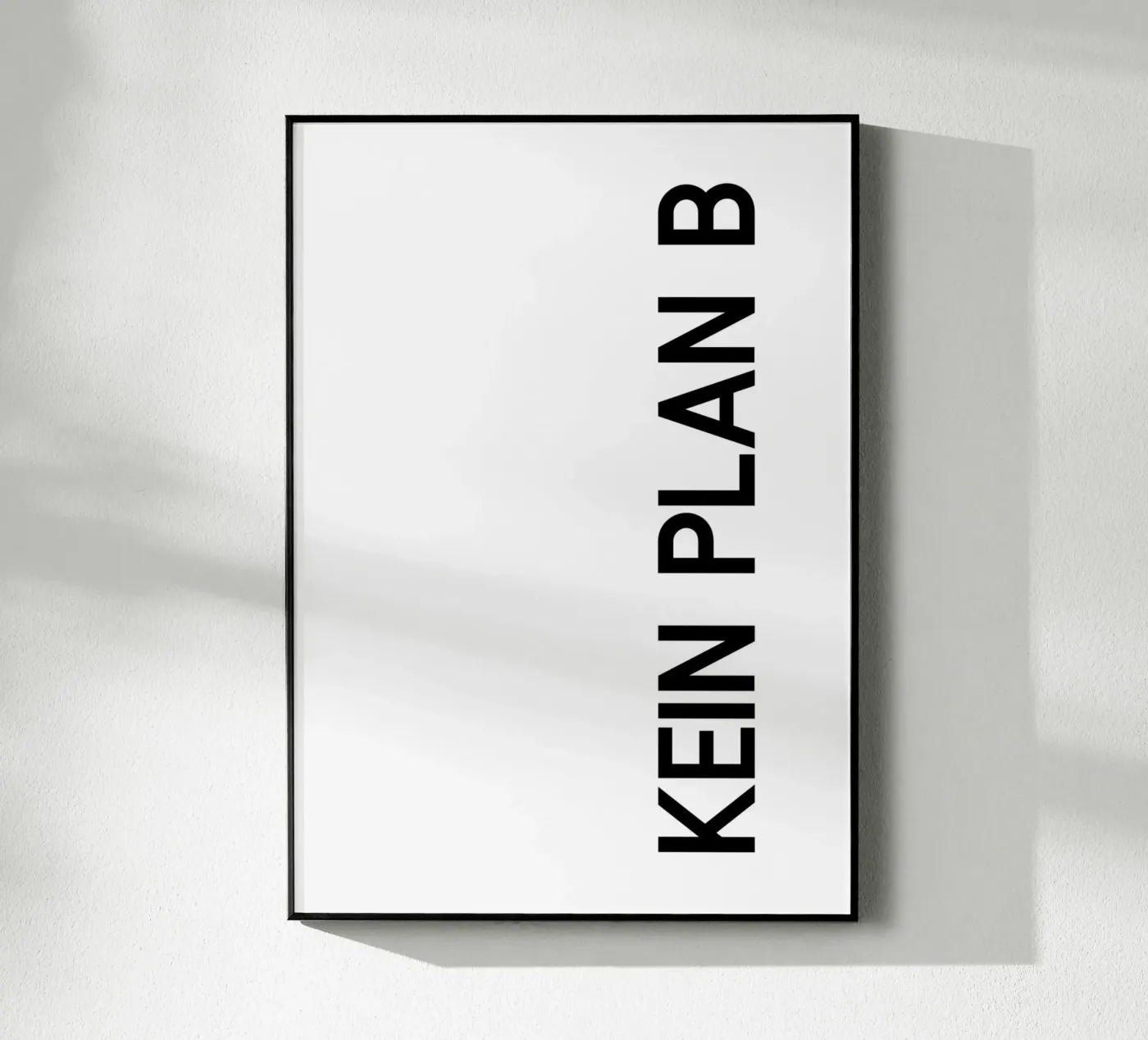 KEIN PLAN B plexiglass da STUDIO Wunderwerk
