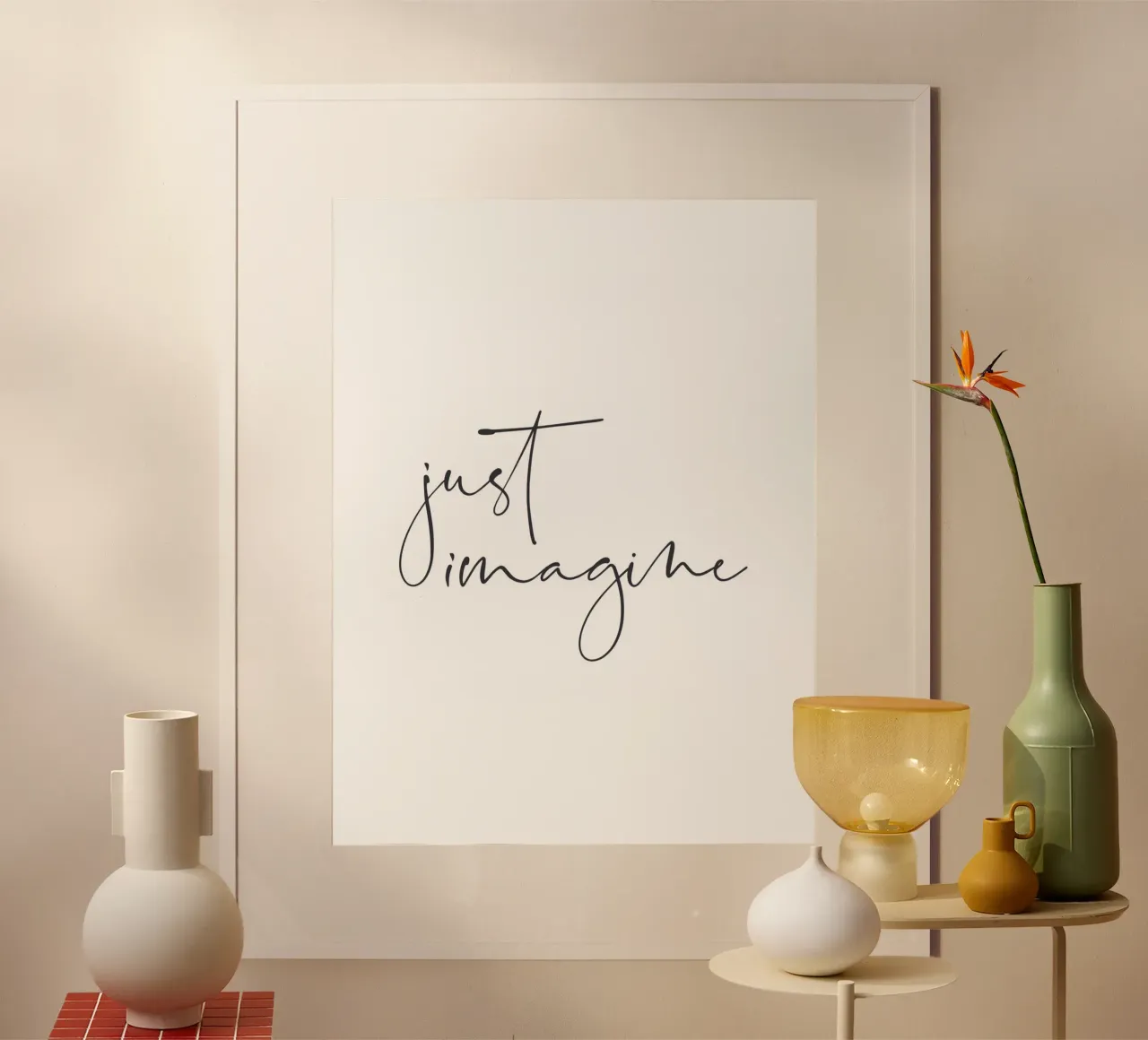 Just Imagine | Minimalist typography poster with aluminum frame by Whole©