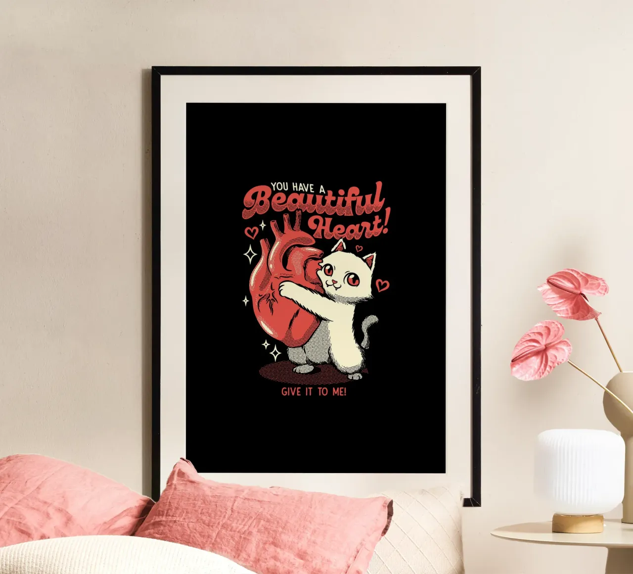 You Have a Beautiful Heart Cat poster con telaio in plastica da Tobe Fonseca