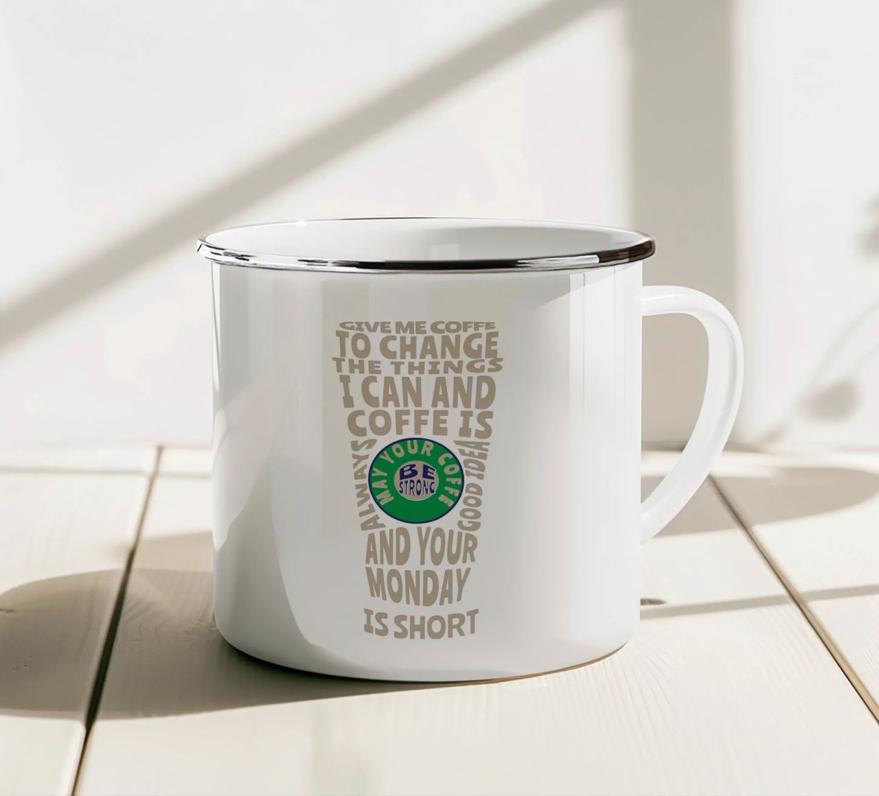 GIB MIR KAFFEE, UM DIE DINGE ZU ÄNDERN, DIE ICH ÄNDERN KANN, UND KAFFEE IST IMMER Emaille Tasse von Gunawan Rb