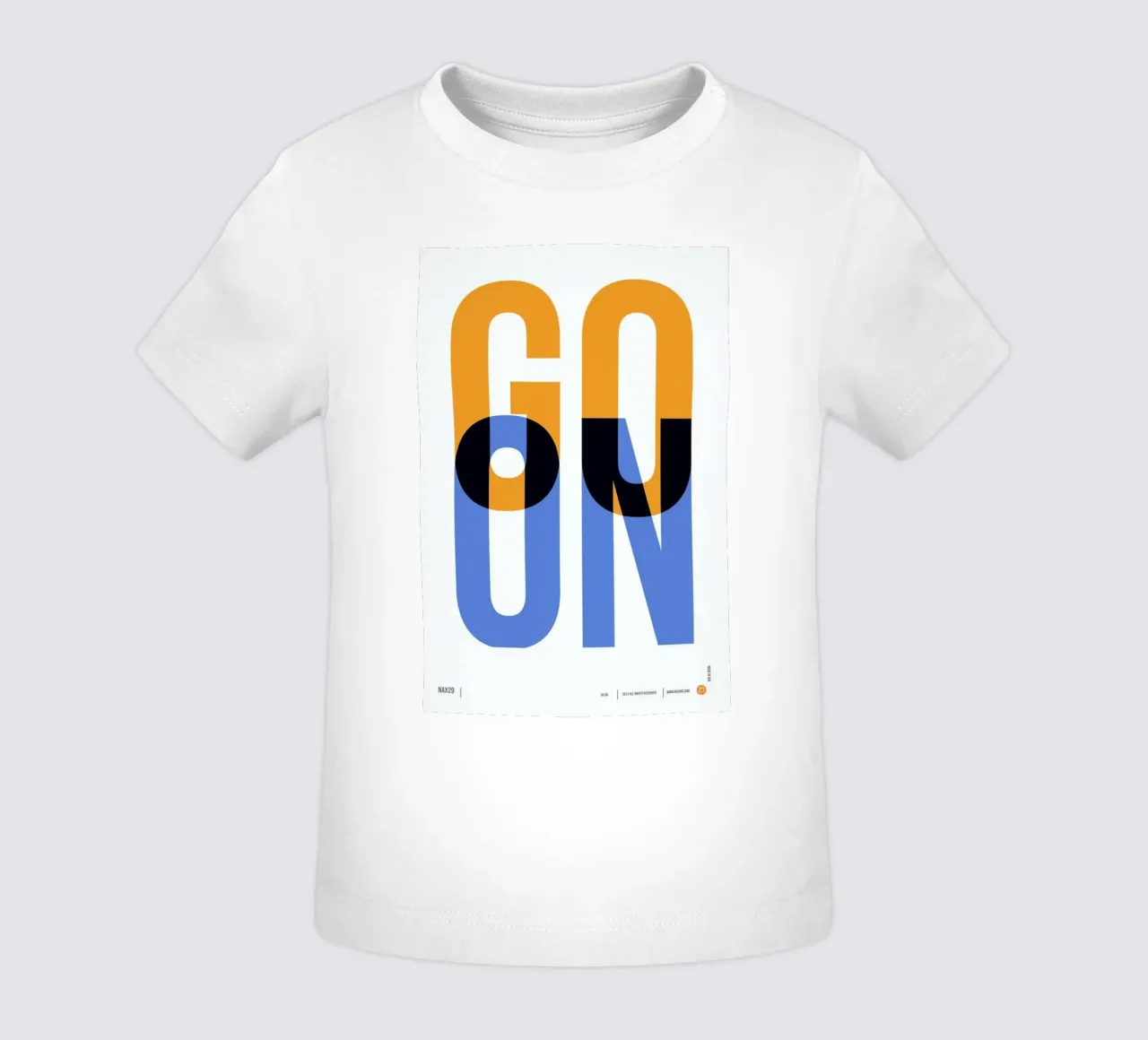 Go On Poster 1 maglietta neonato da Naxart