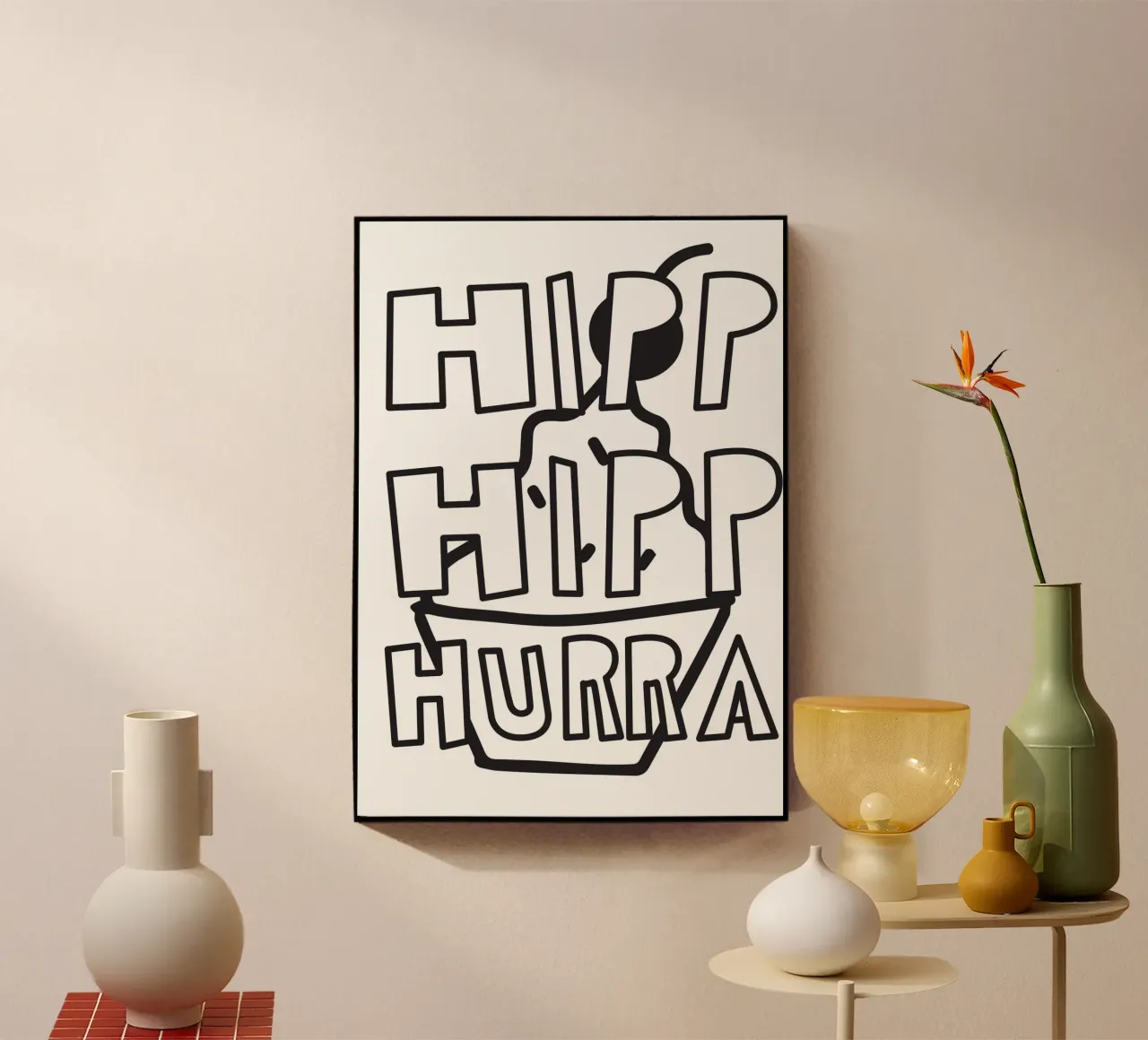 Hipp Hipp Hurra acrylic glass by Constanze Art Direction