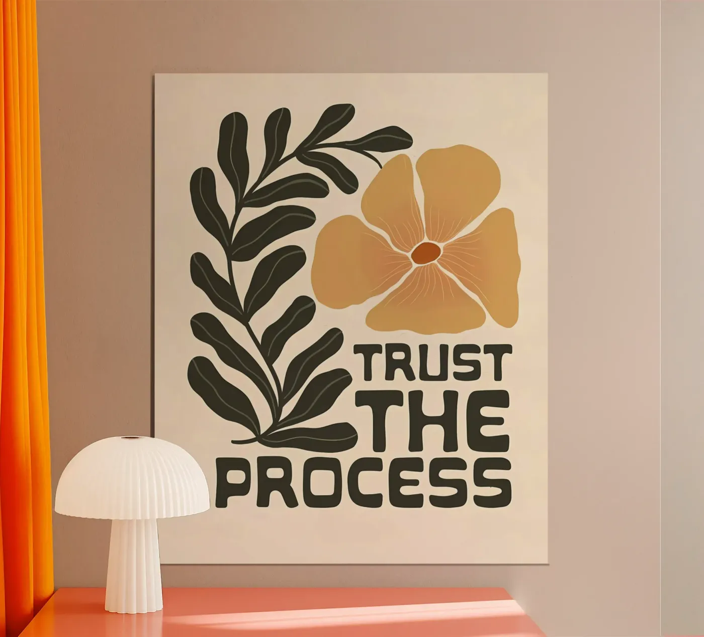 Trust the Process poster by Isabella Wilson