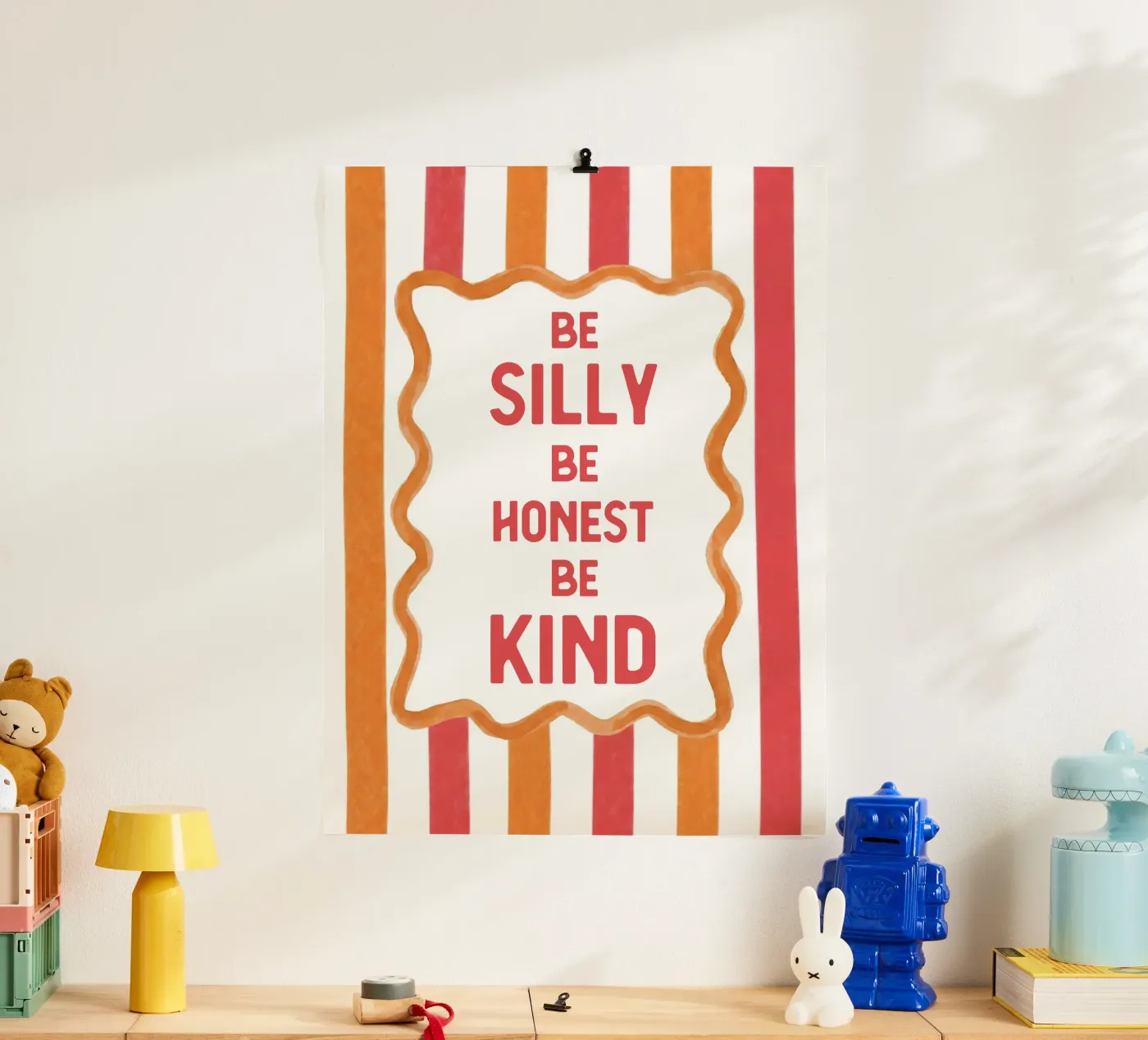 Sei albern, sei ehrlich, sei freundlich Poster von Happyfacespace