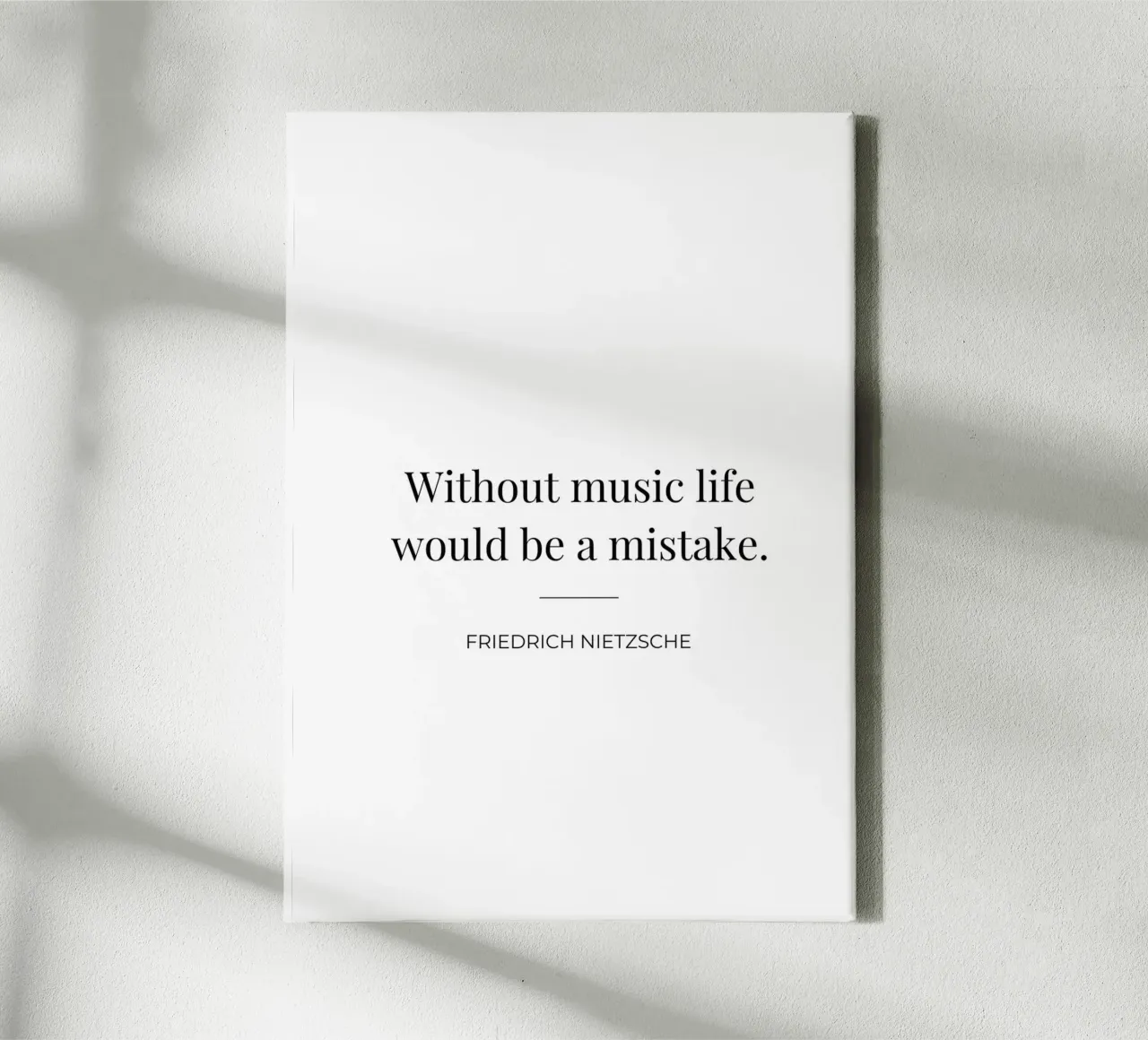 Without music life would be a mistake quote canvas with Floater frame by Paigaam Studio