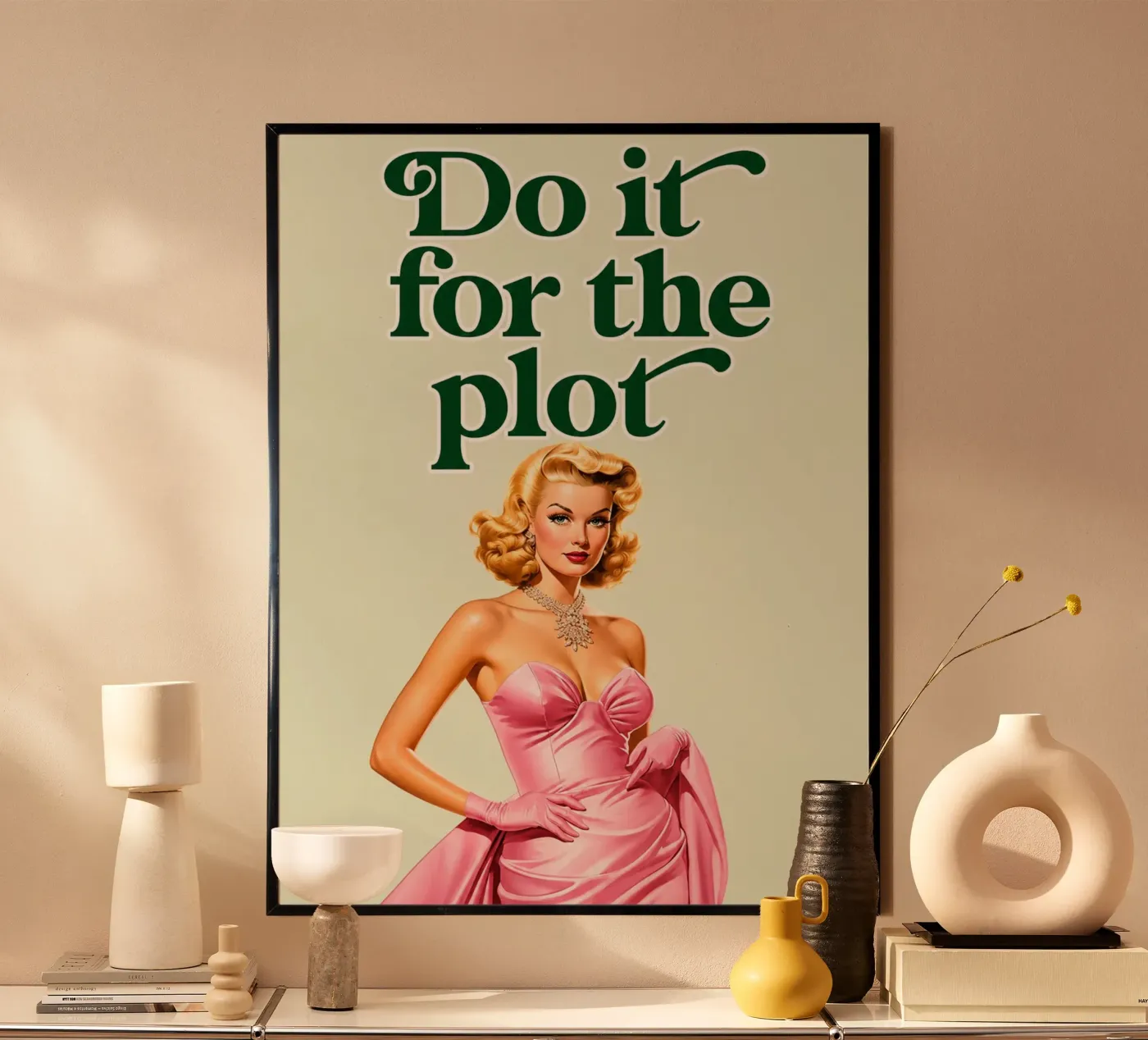 do it for the plot poster by toegoe