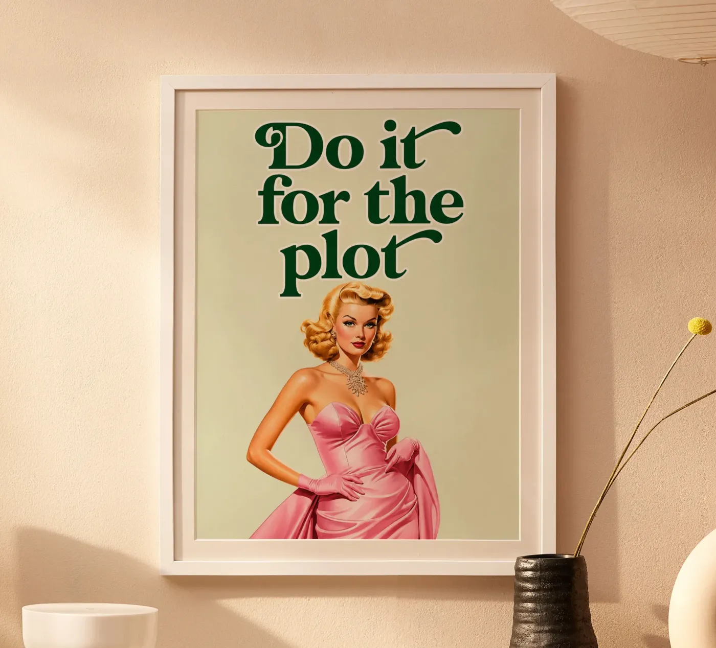 do it for the plot poster by toegoe