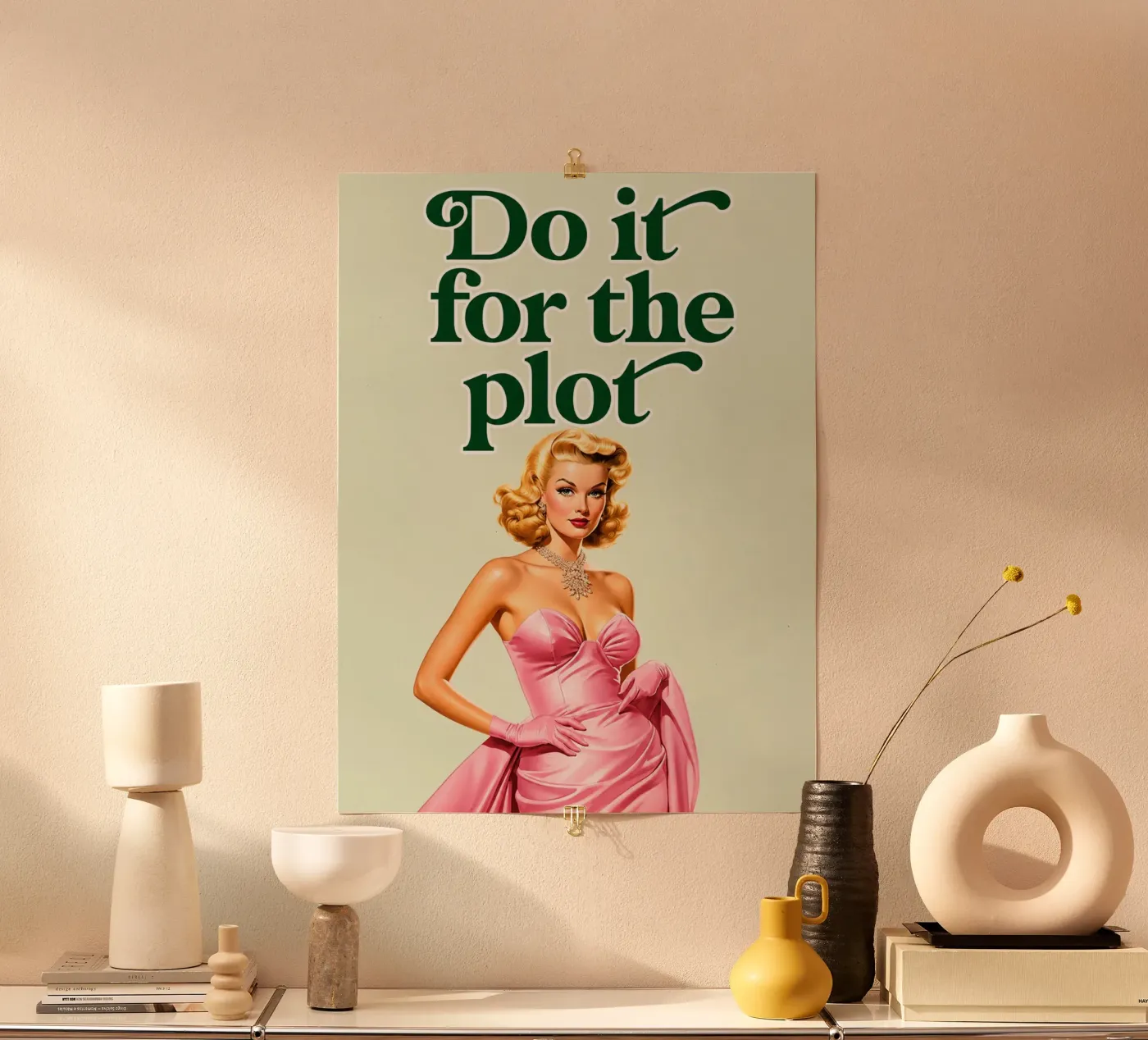 do it for the plot poster by toegoe