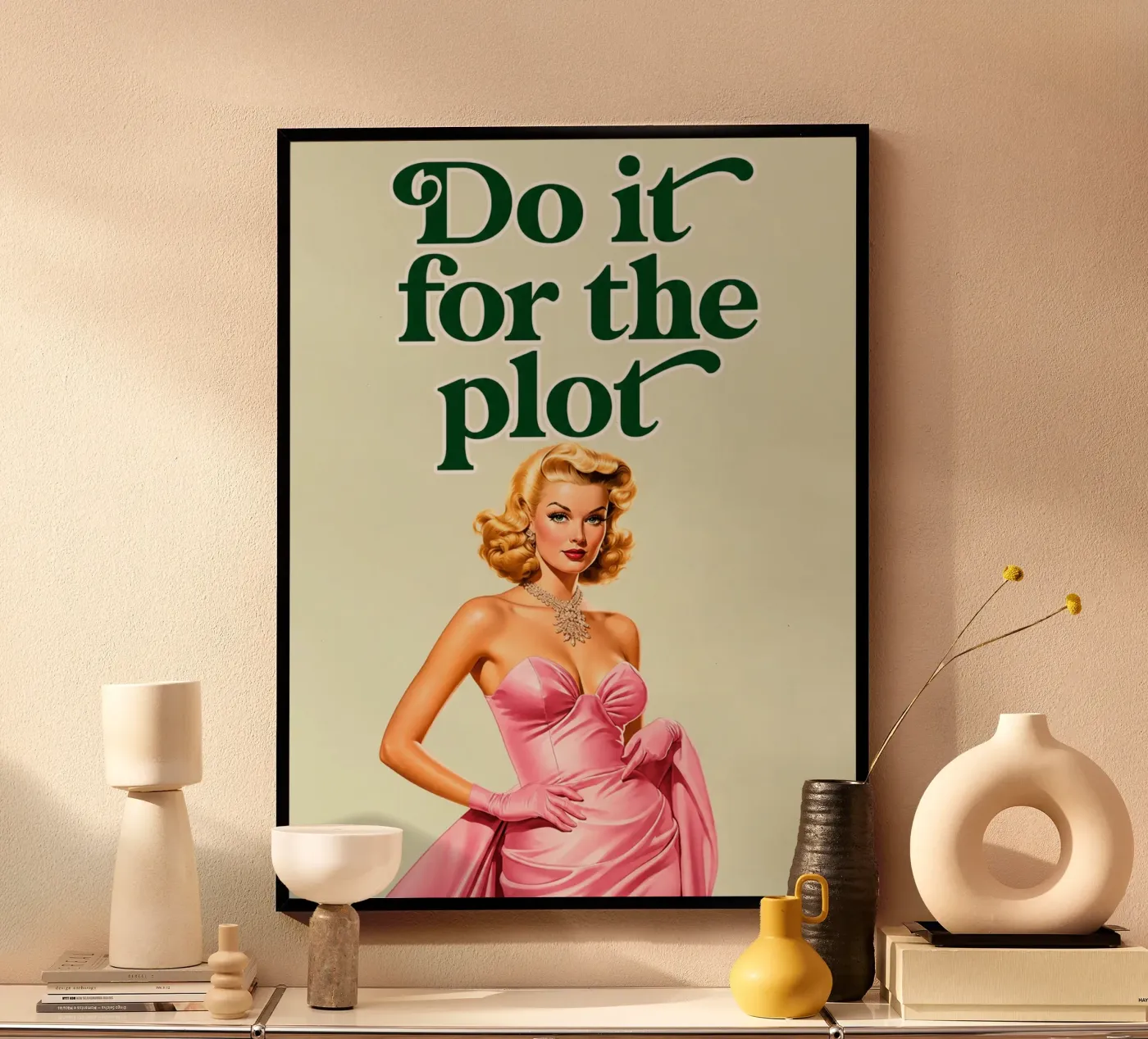 do it for the plot poster by toegoe