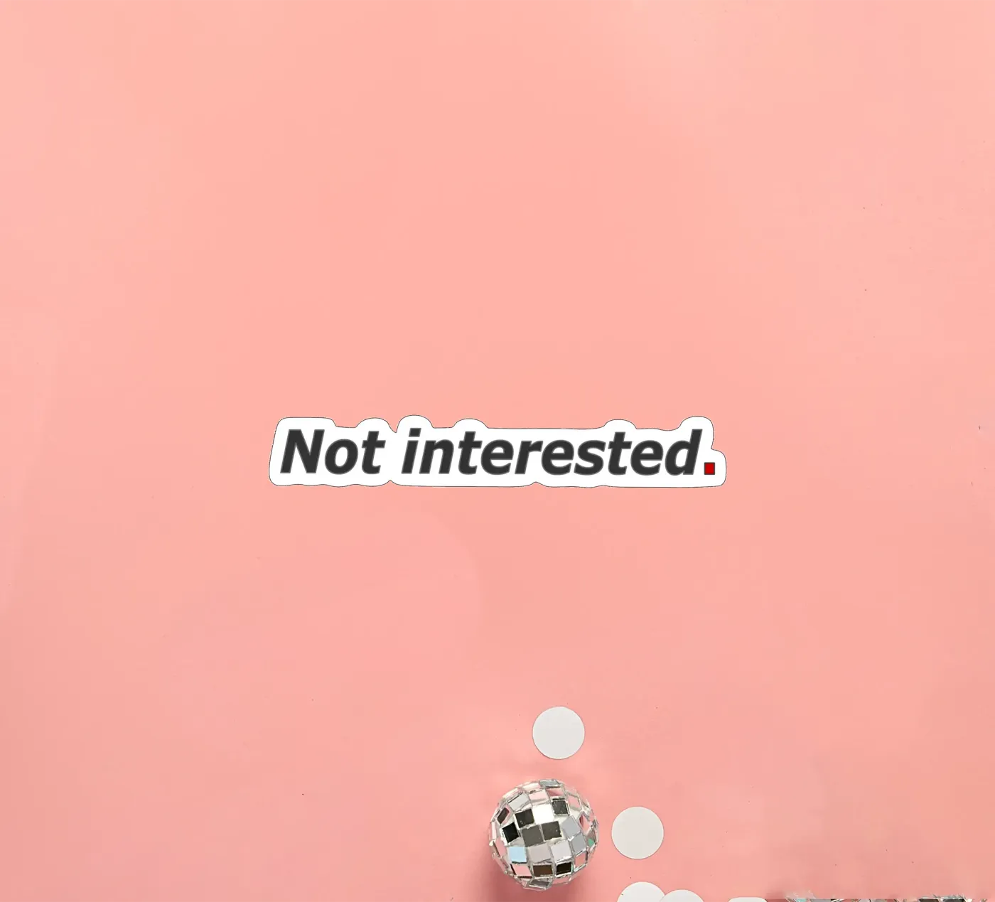 Not Interested sticker by amini54