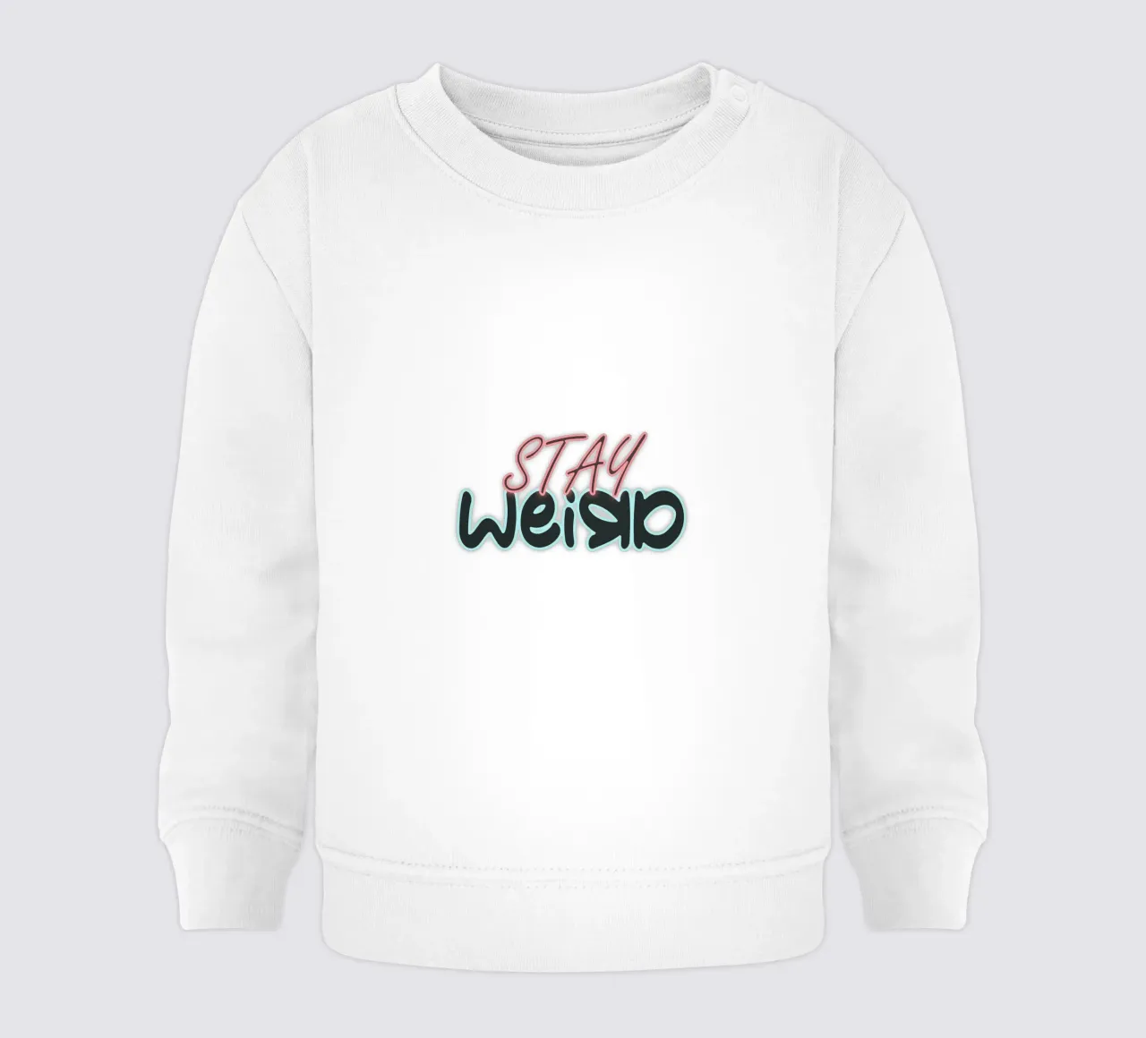 Stay Weird baby sweatshirt by amini54