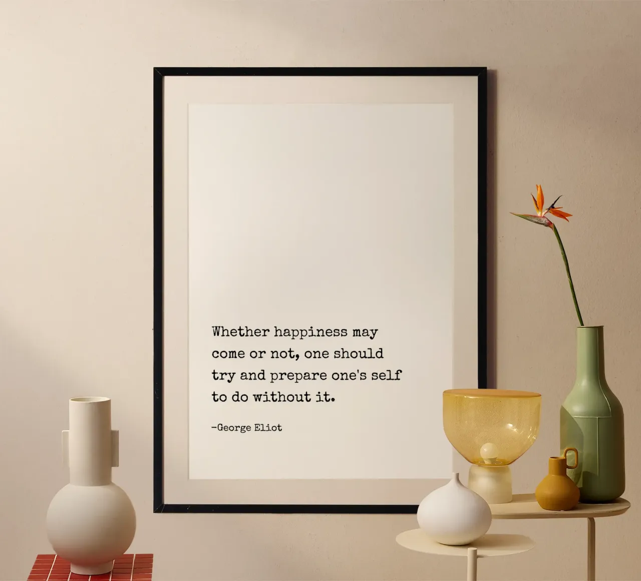 Che la felicità possa arrivare o meno cita poster con telaio in plastica da Paigaam Studio