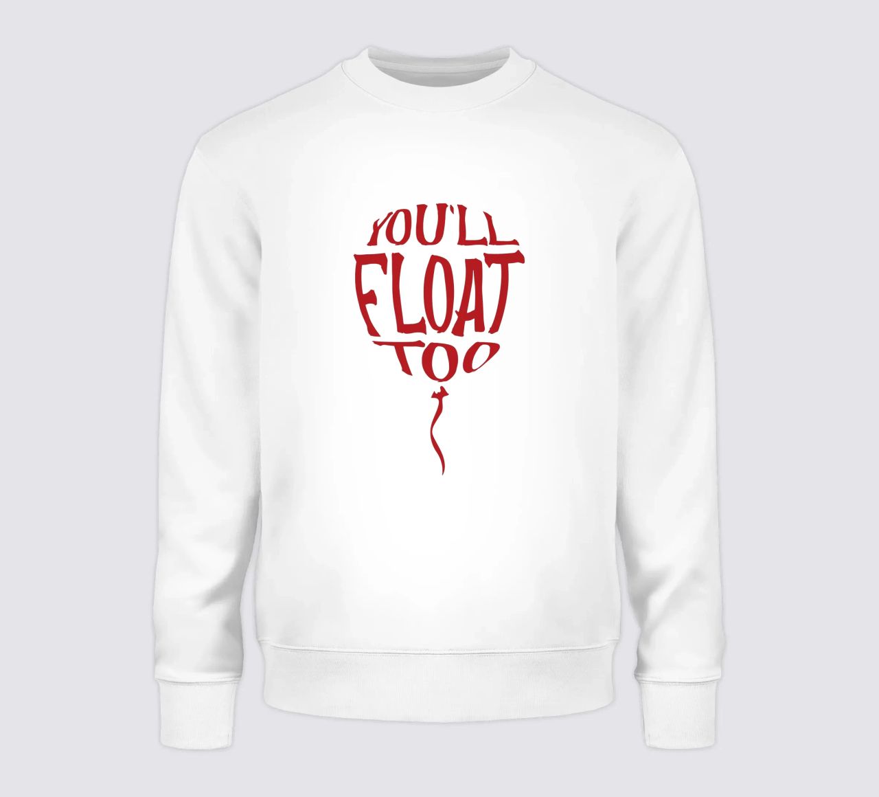 You'll float too sudadera de edsonramosart