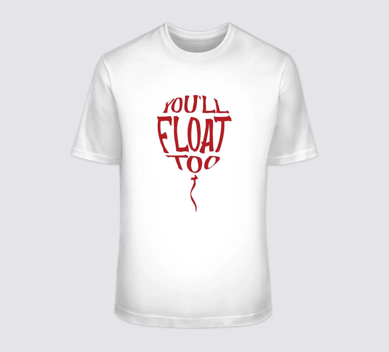 You'll float too camiseta de edsonramosart