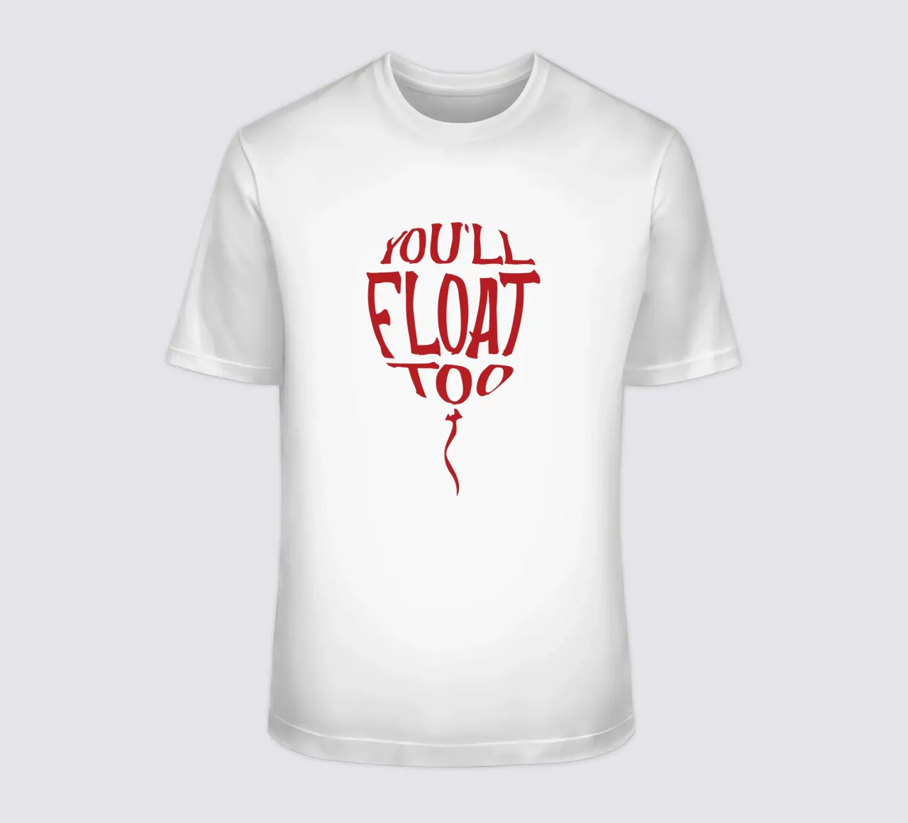 You'll float too t-shirt da edsonramosart
