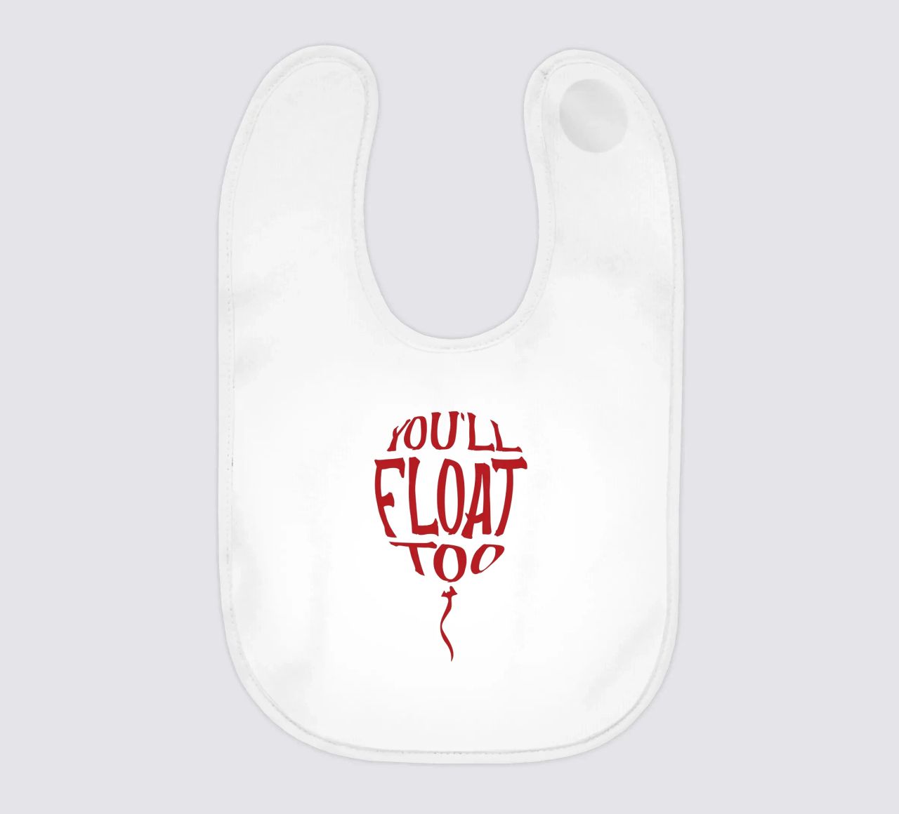 You'll float too bavaglino da edsonramosart