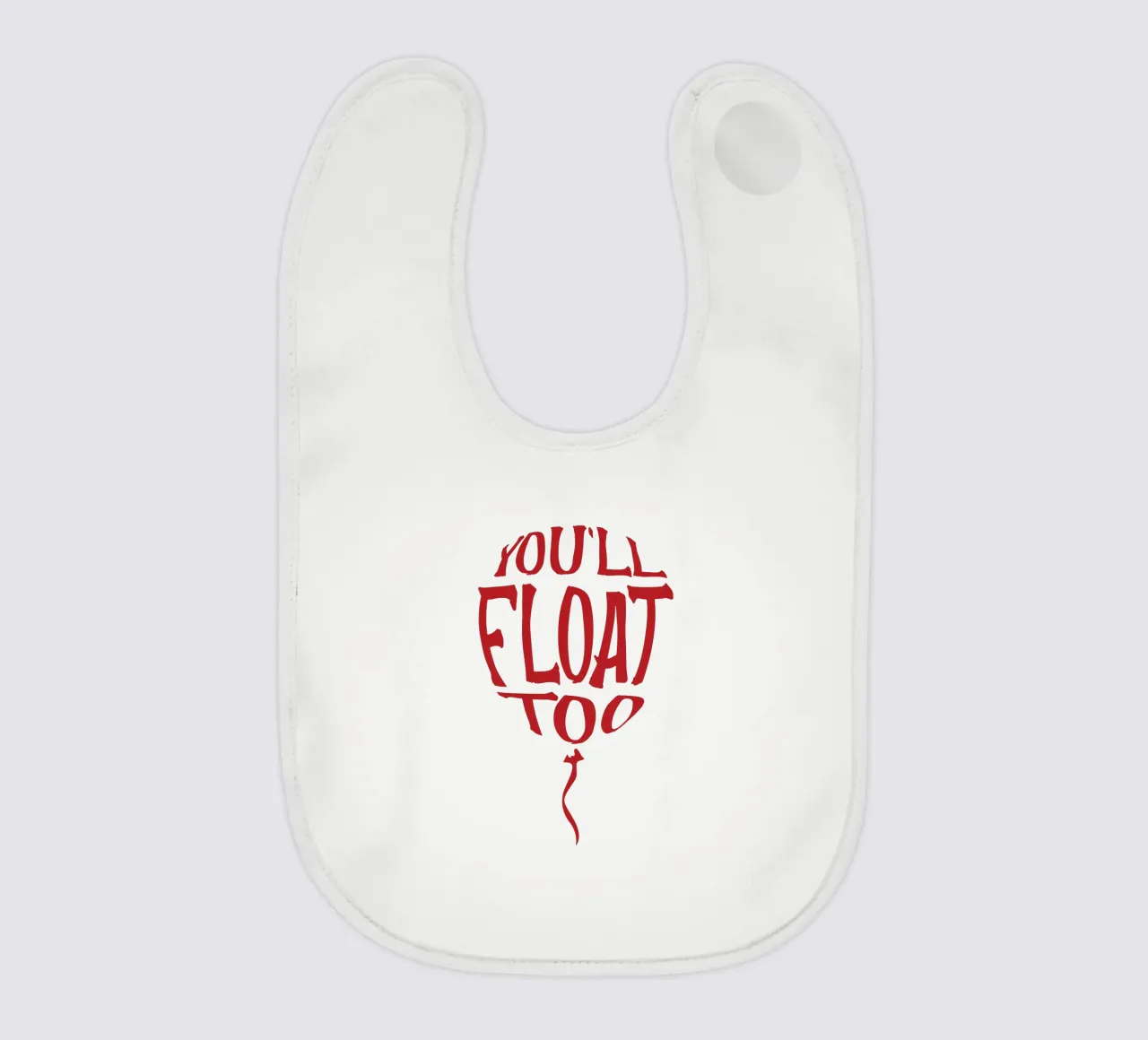 You'll float too bavaglino da edsonramosart