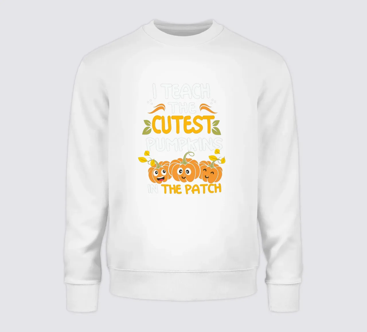 I teach the cutest pumpkins in the patch felpa da edsonramosart