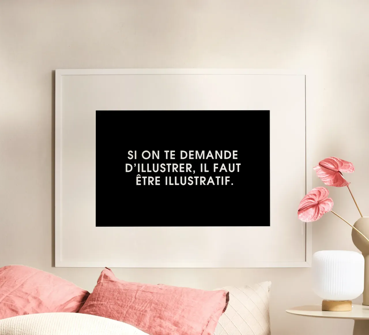 Si on te demande d'illustrer, il faut être illustratif - Black poster con telaio in alluminio da Intertitres