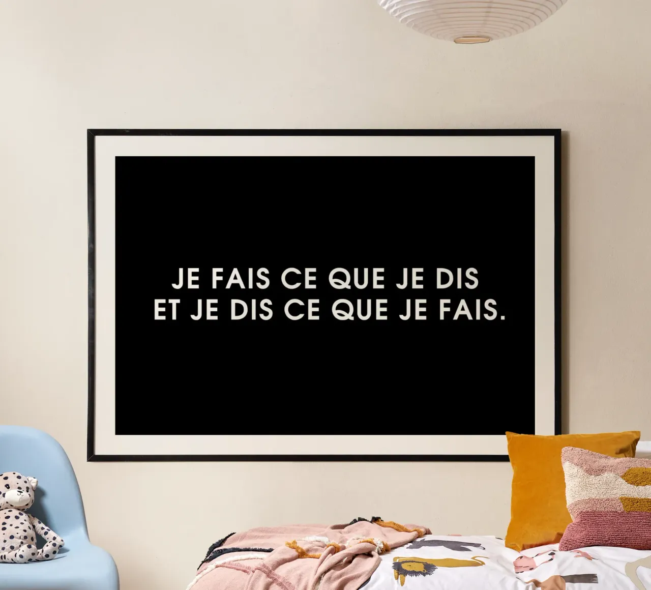Je fais ce que je dis et je dis ce que je fais - Black poster con telaio in alluminio da Intertitres