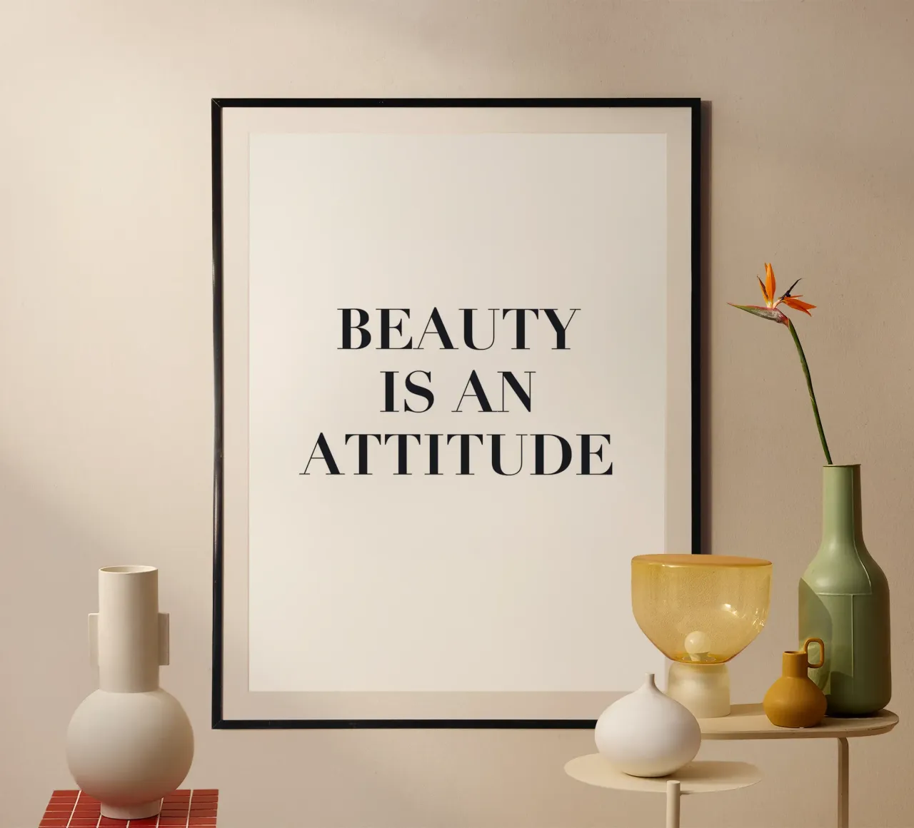 La beauté est une attitude - Déclaration typographique poster de Whole©