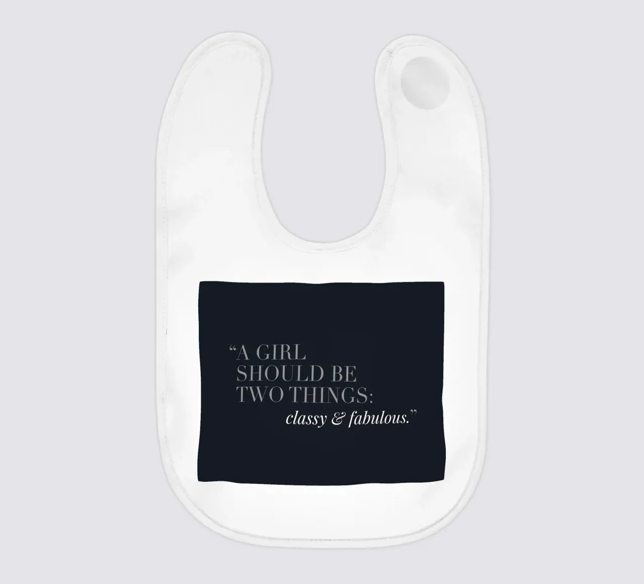 Classy & Fabulous – Elegantes Zitatdesign Babylätzchen von Whole©