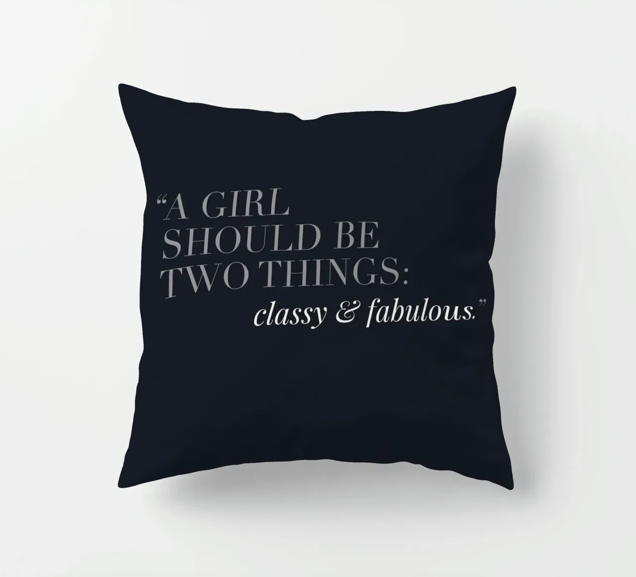Classy & Fabulous - Design di citazioni eleganti cuscino da Whole©