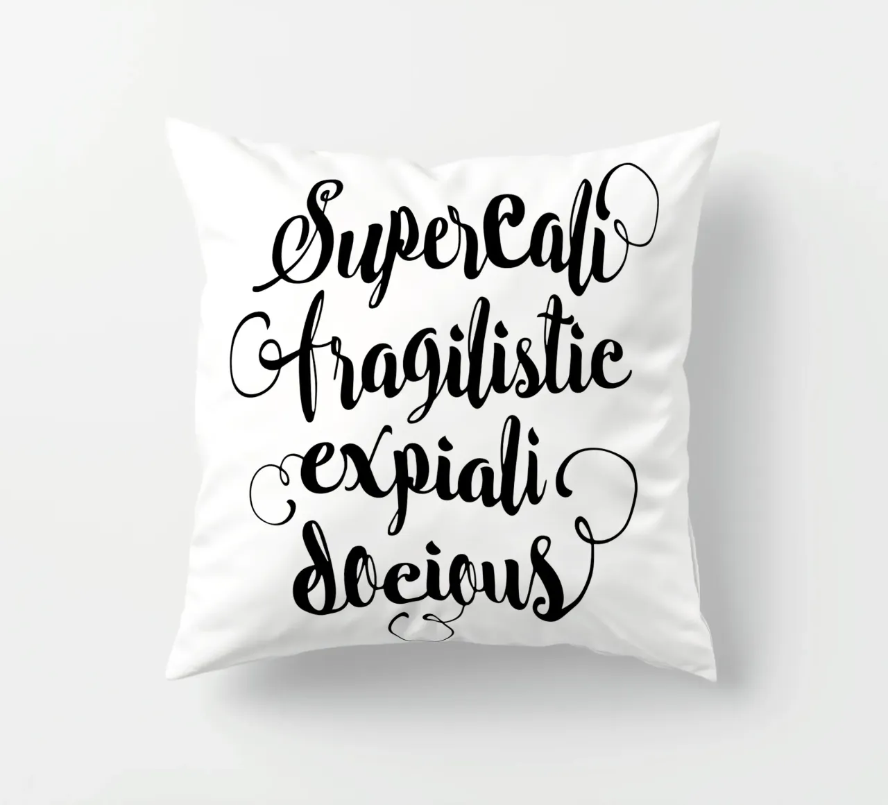 Supercalifragilisticexpialidocious cuscino da THE MOTIVATED TYPE