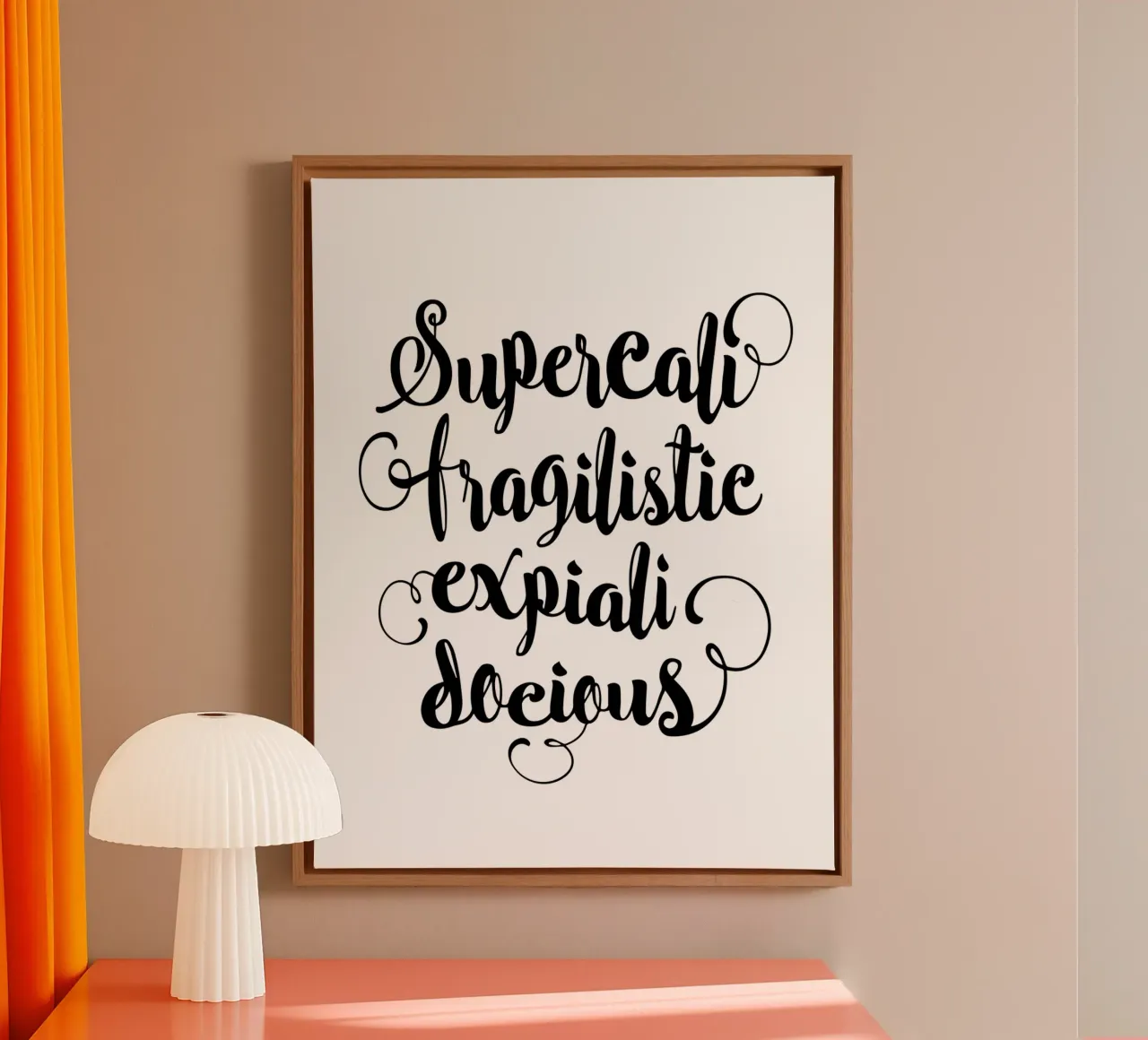 Supercalifragilisticexpialidocious tela con Cornice a cassetta da THE MOTIVATED TYPE