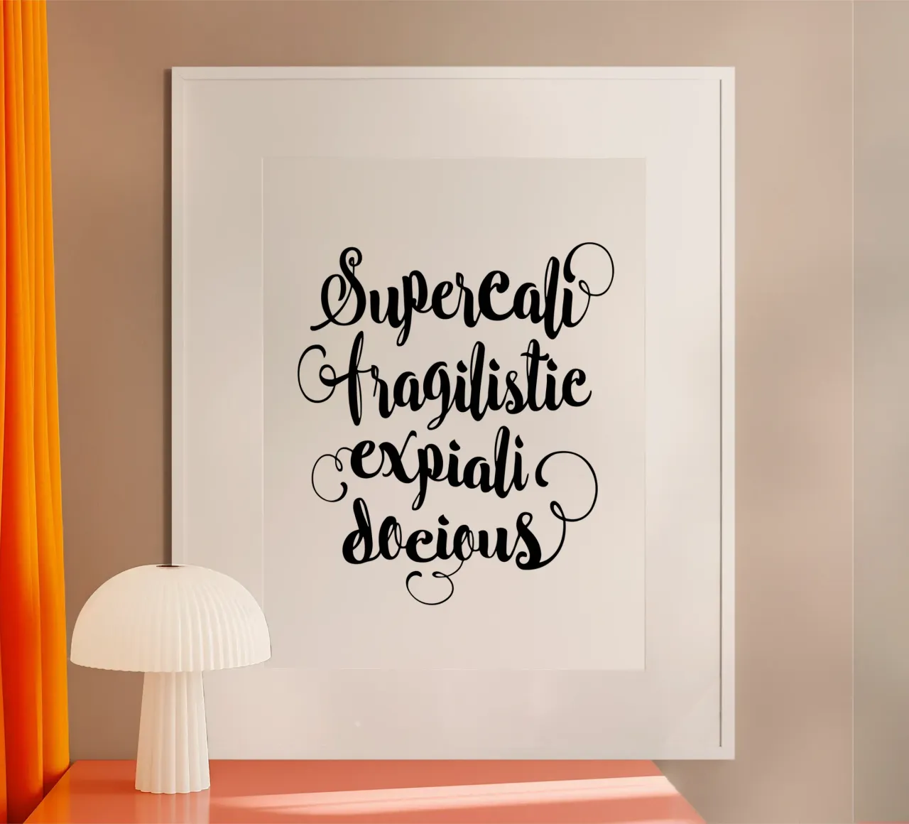 Supercalifragilisticexpialidocious poster da THE MOTIVATED TYPE