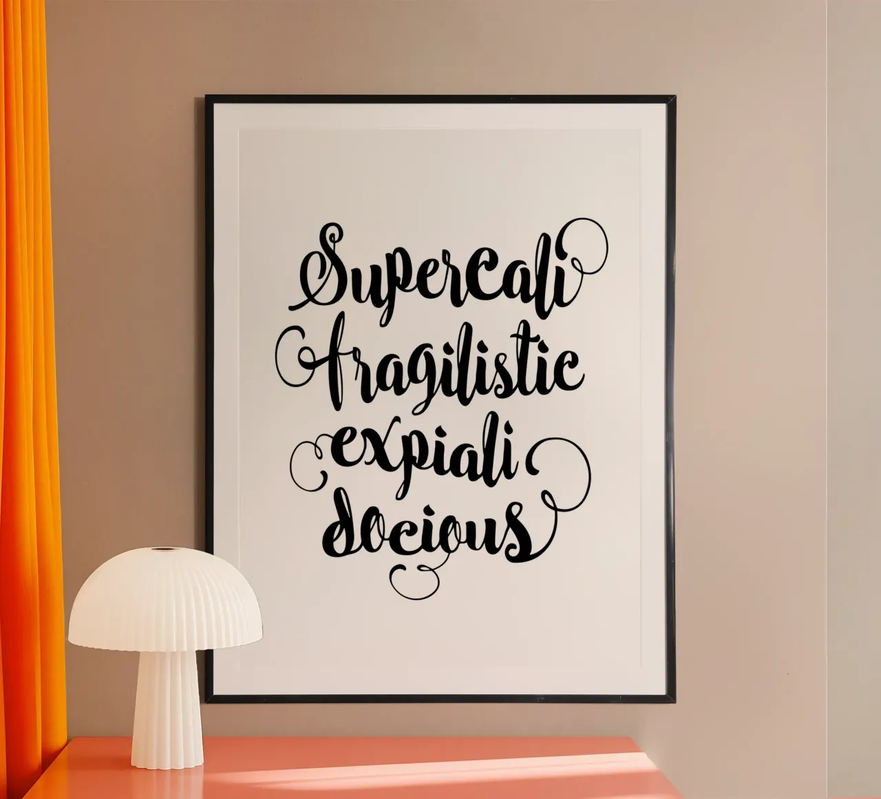 Supercalifragilisticexpialidocious poster da THE MOTIVATED TYPE