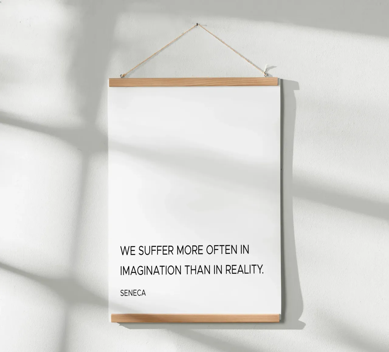 We suffer more often in imagination than in reality quote poster by Paigaam Studio