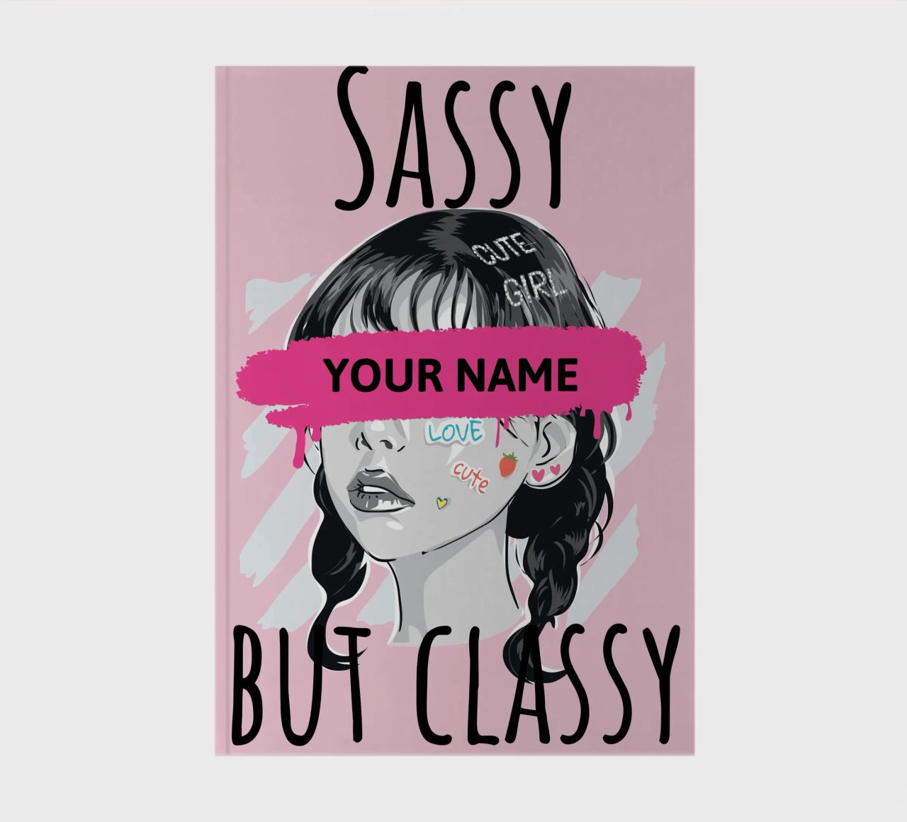 Sassy but Classy (personalized) notebook by ComfyCouture