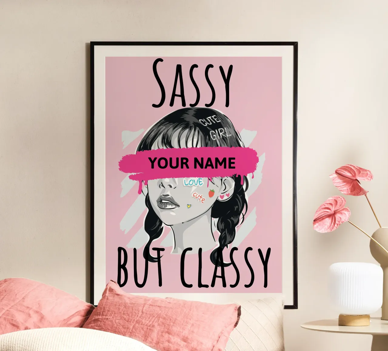 Sassy but Classy (personalizzato) poster da ComfyCouture